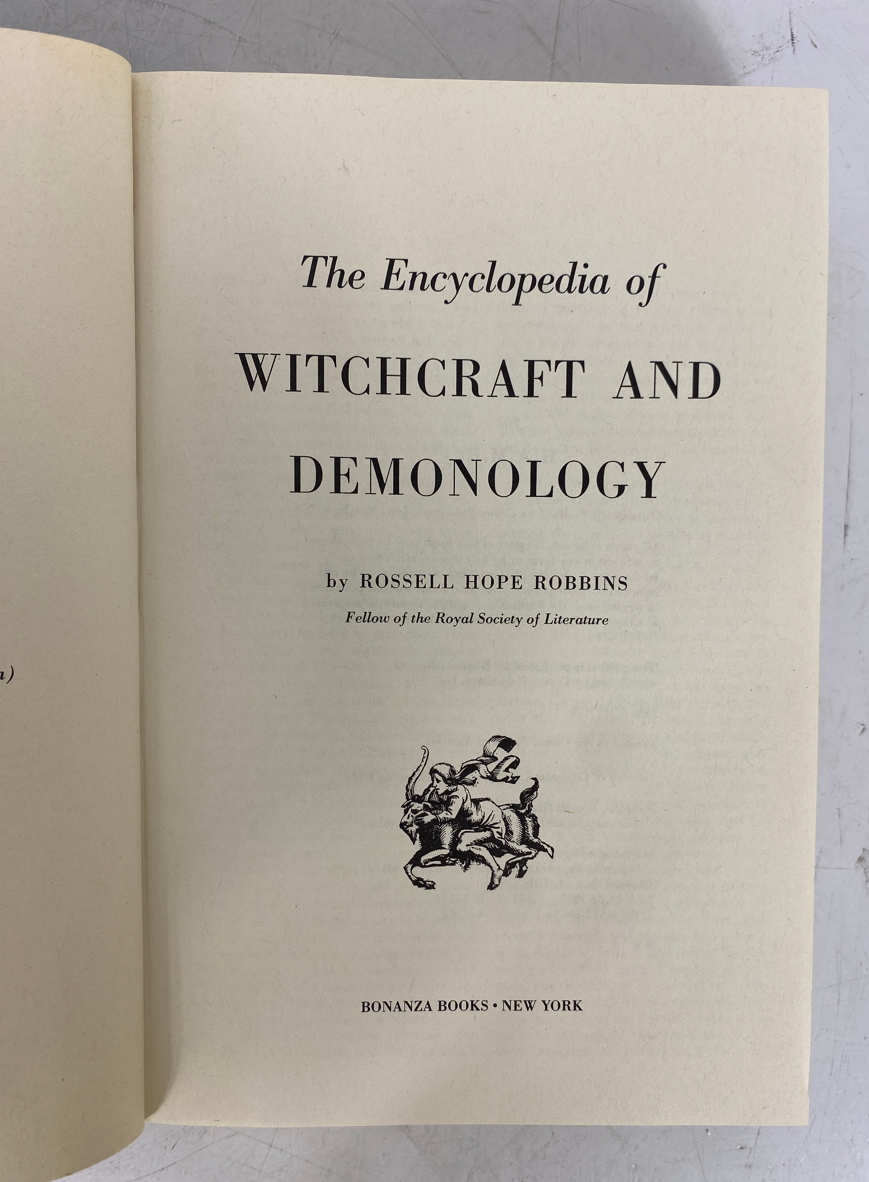 The Encyclopedia of Witchcraft & Demonology Rossell Hope Robbins 1981 Ed HCDJ