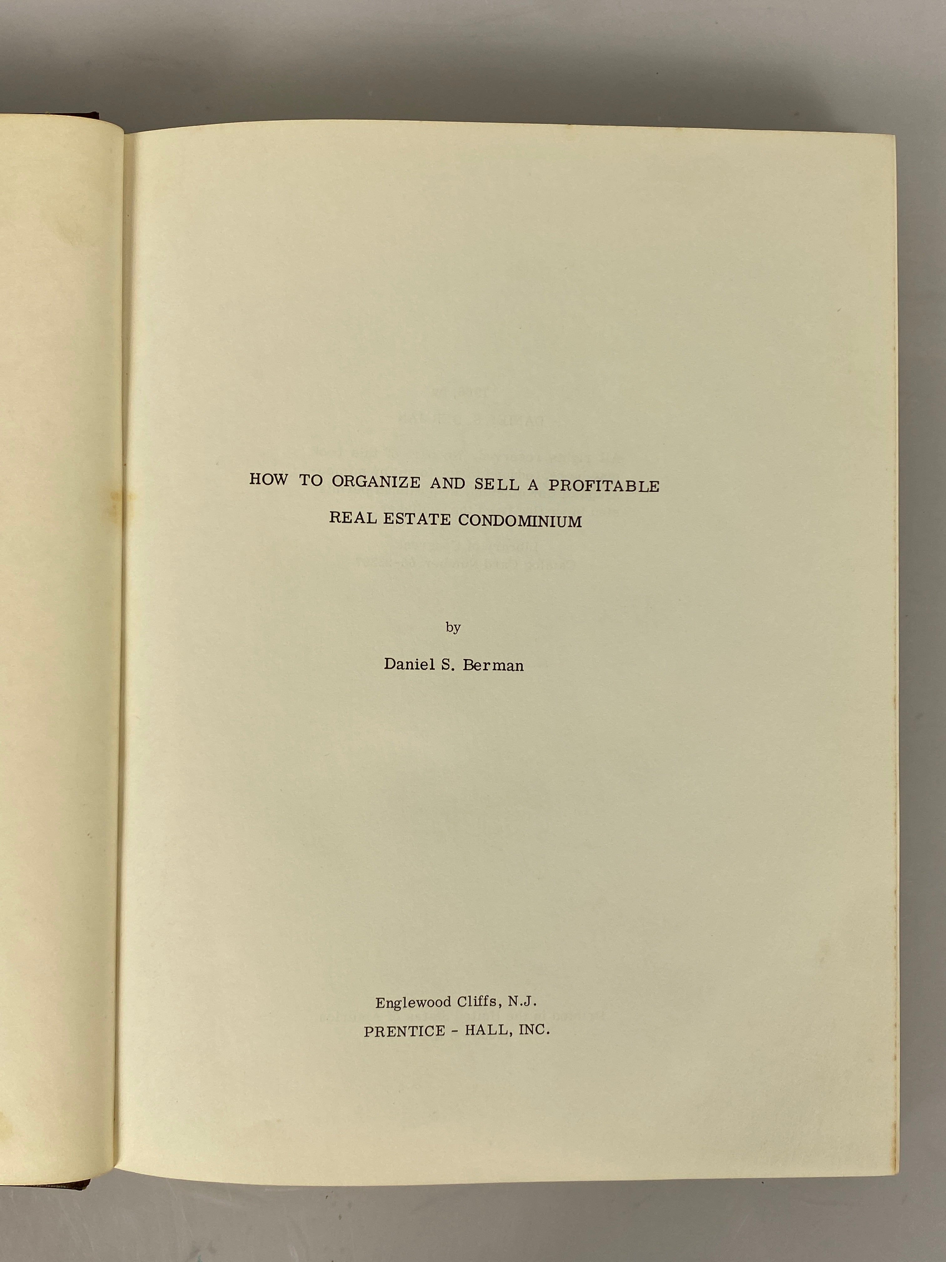 How to Organize & Sell a Profitable Real Estate Condo by Berman 1969 HC