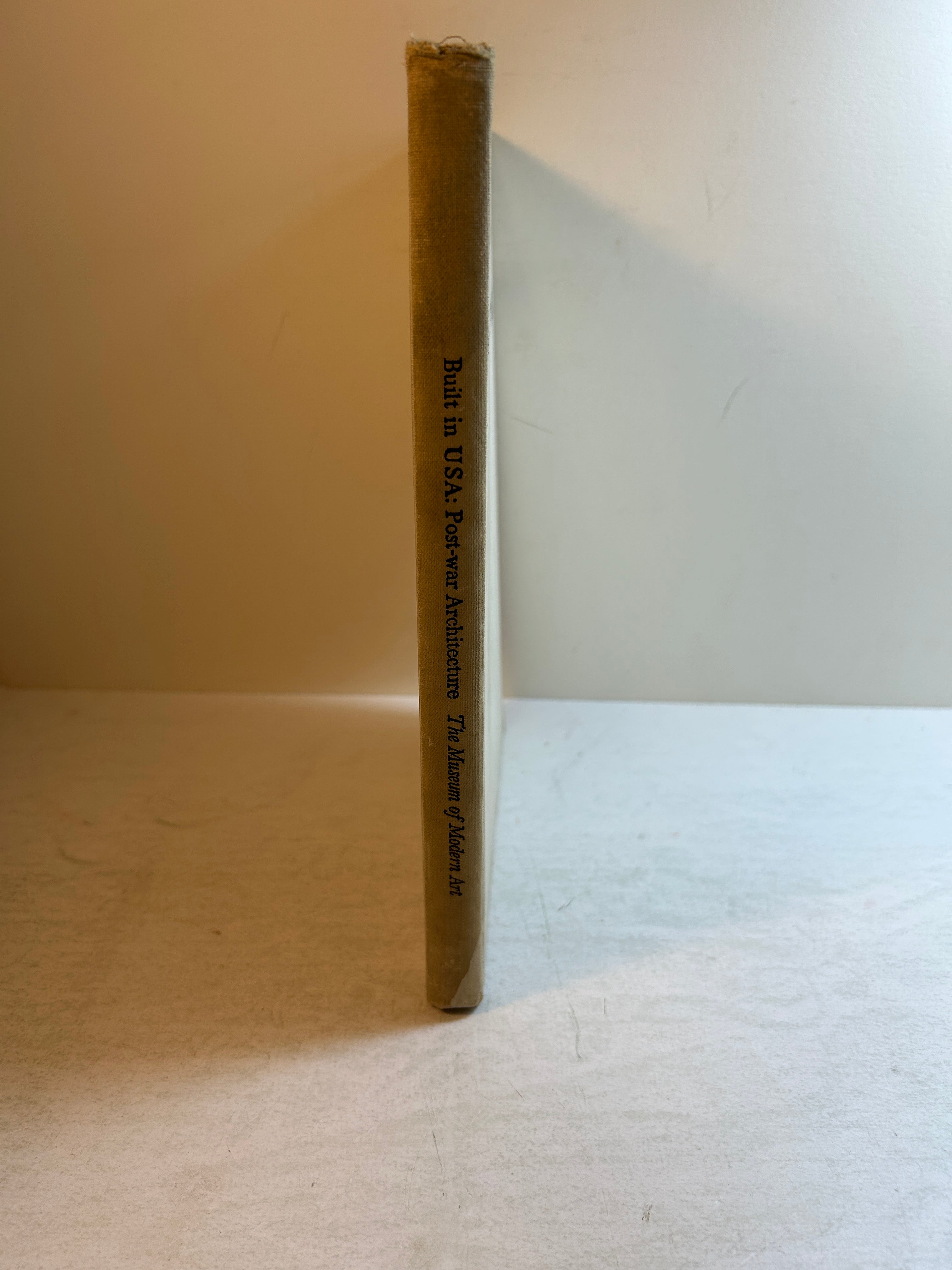 Built in USA: Post-war Architecture The Museum of Modern Art 1952 HC