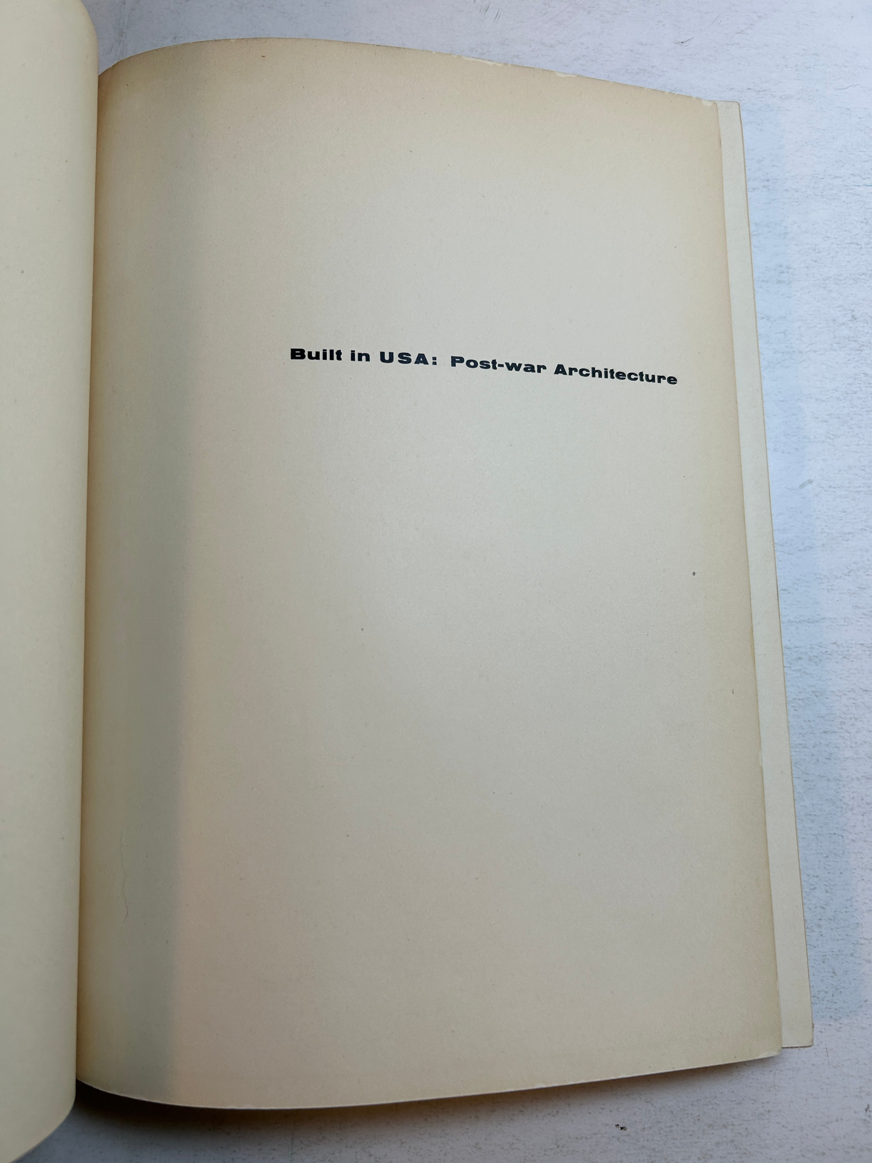 Built in USA: Post-war Architecture The Museum of Modern Art 1952 HC