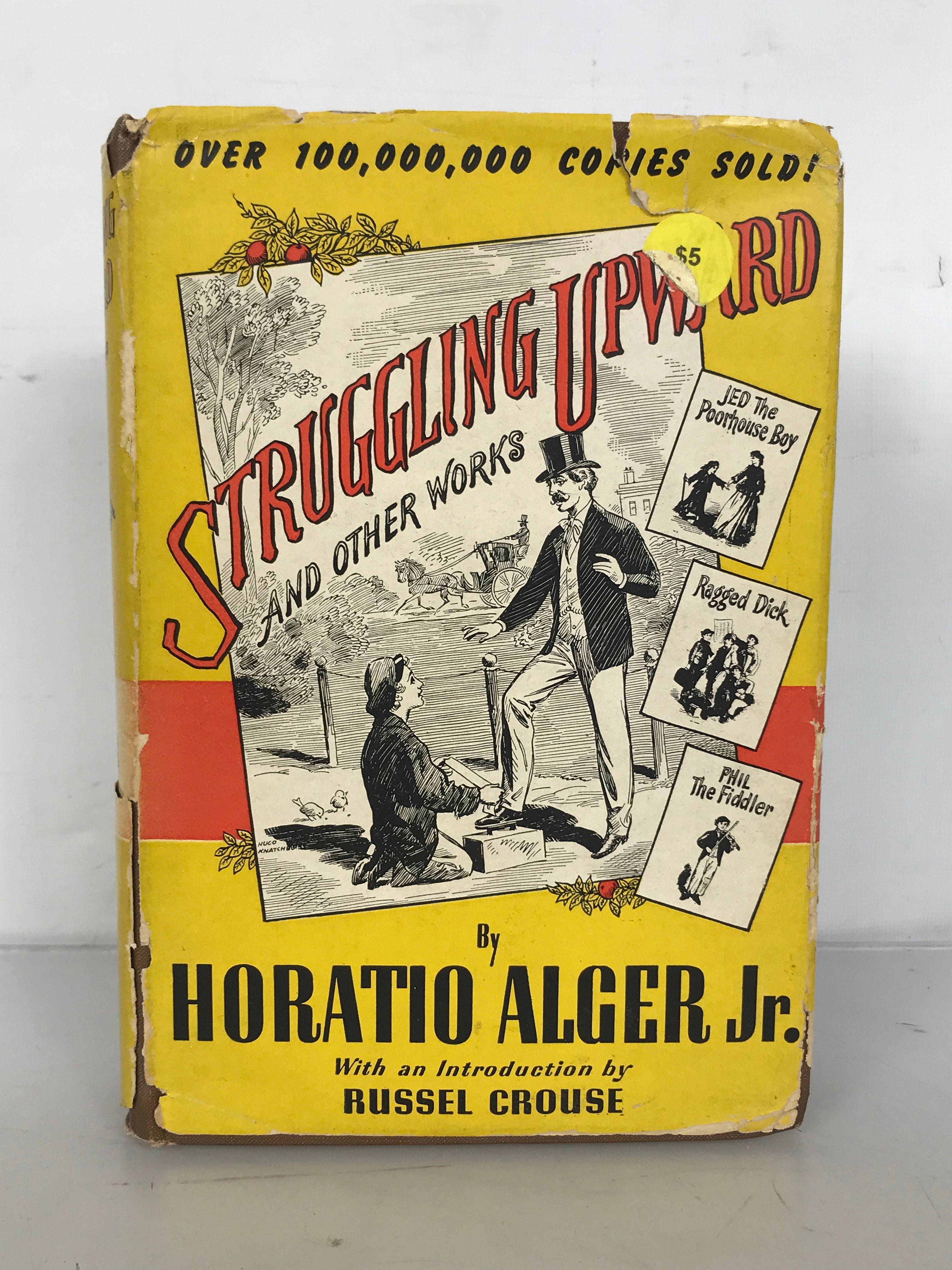 Struggling Upward and Other Works by Horatio Alger Jr. 1945 HC DJ