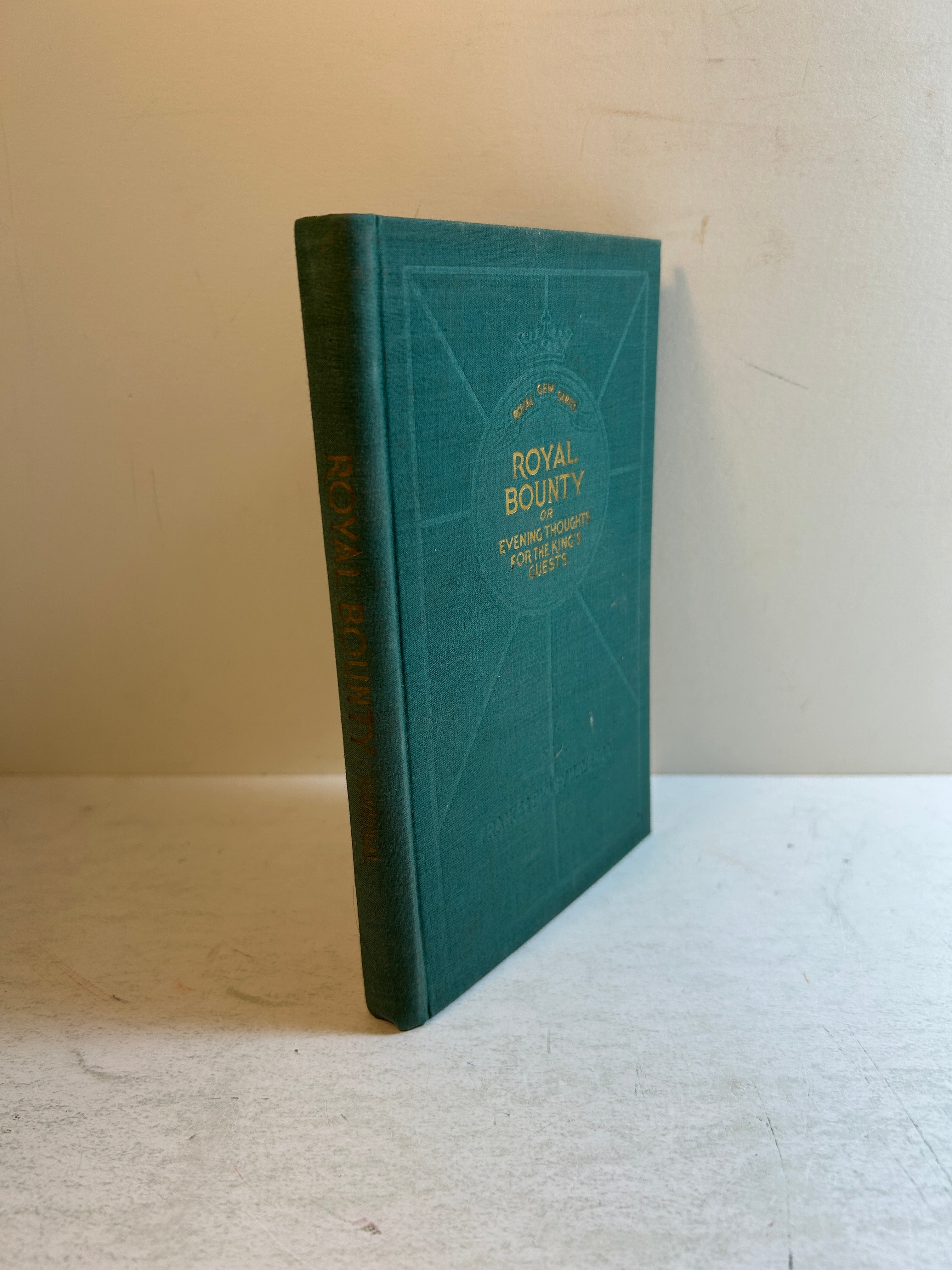 Royal Bounty by Frances Ridley Havergal The Warner Press