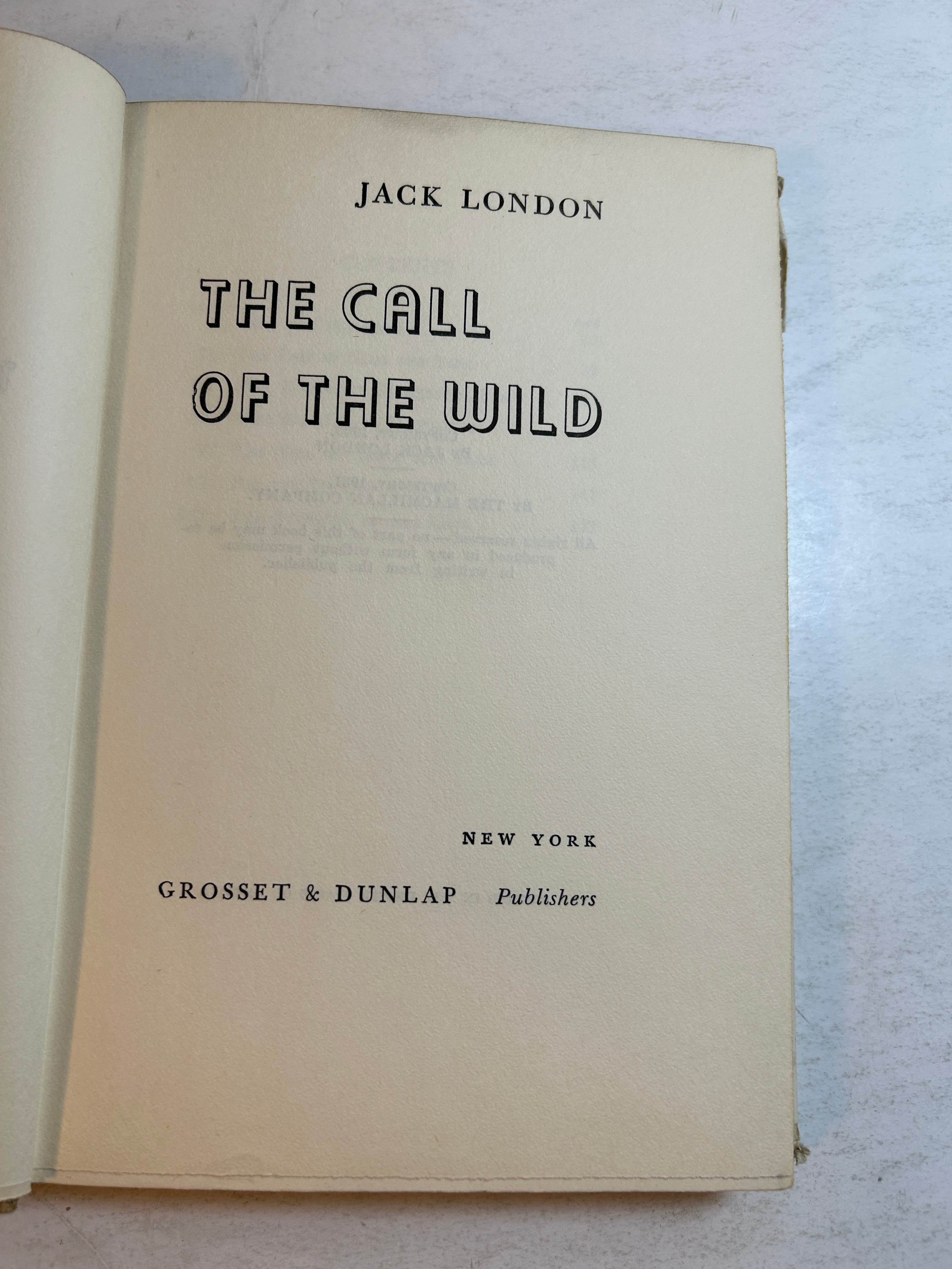 The Call of the Wild by Jack London Grosset & Dunlap 1931 HCDJ