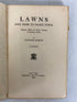 Lawns and How to Make Them Leonard Barron 1906 Antique 1st Ed HC