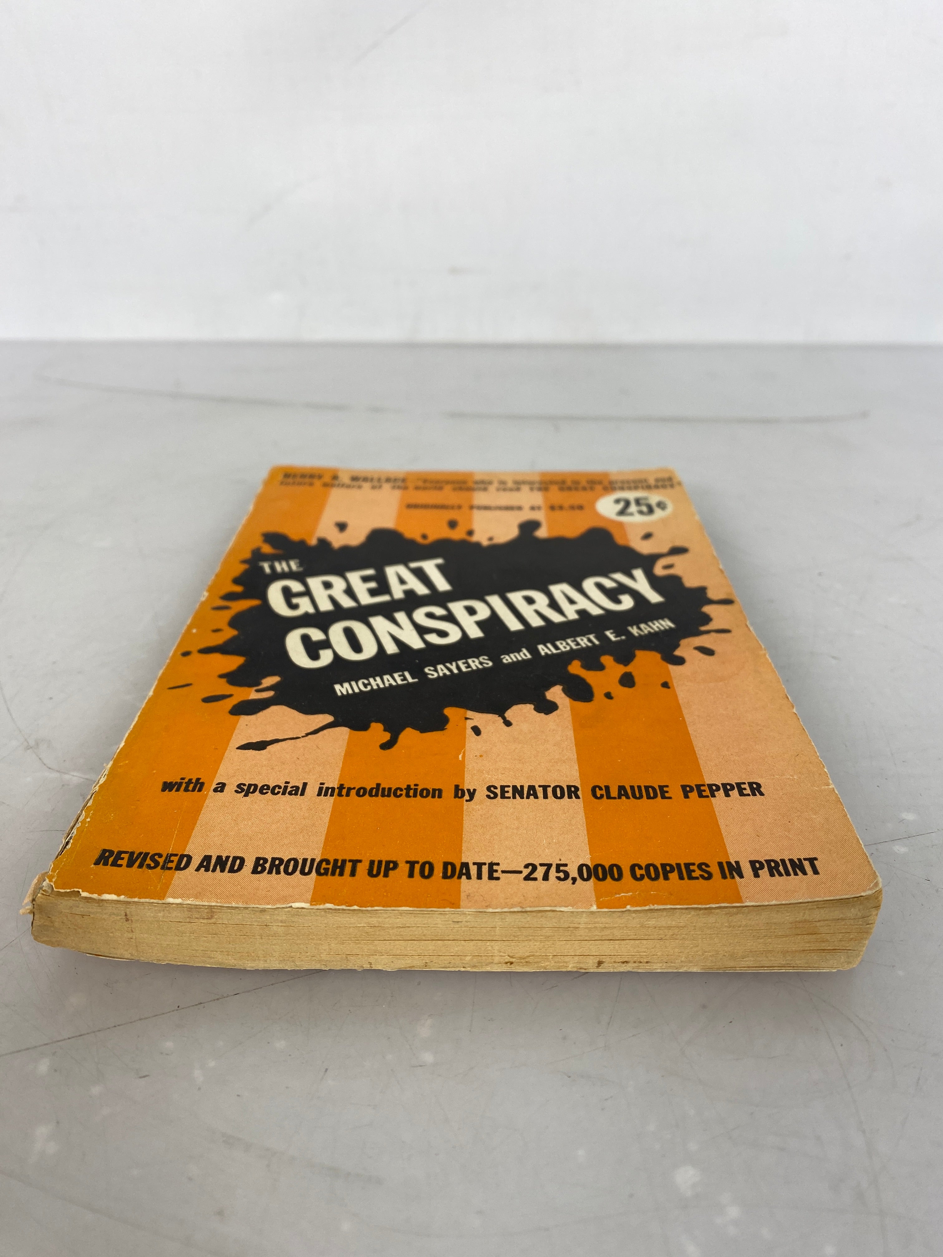 The Great Conspiracy by Michael Sayers and Albert Kahn Fourth Printing 1947 SC