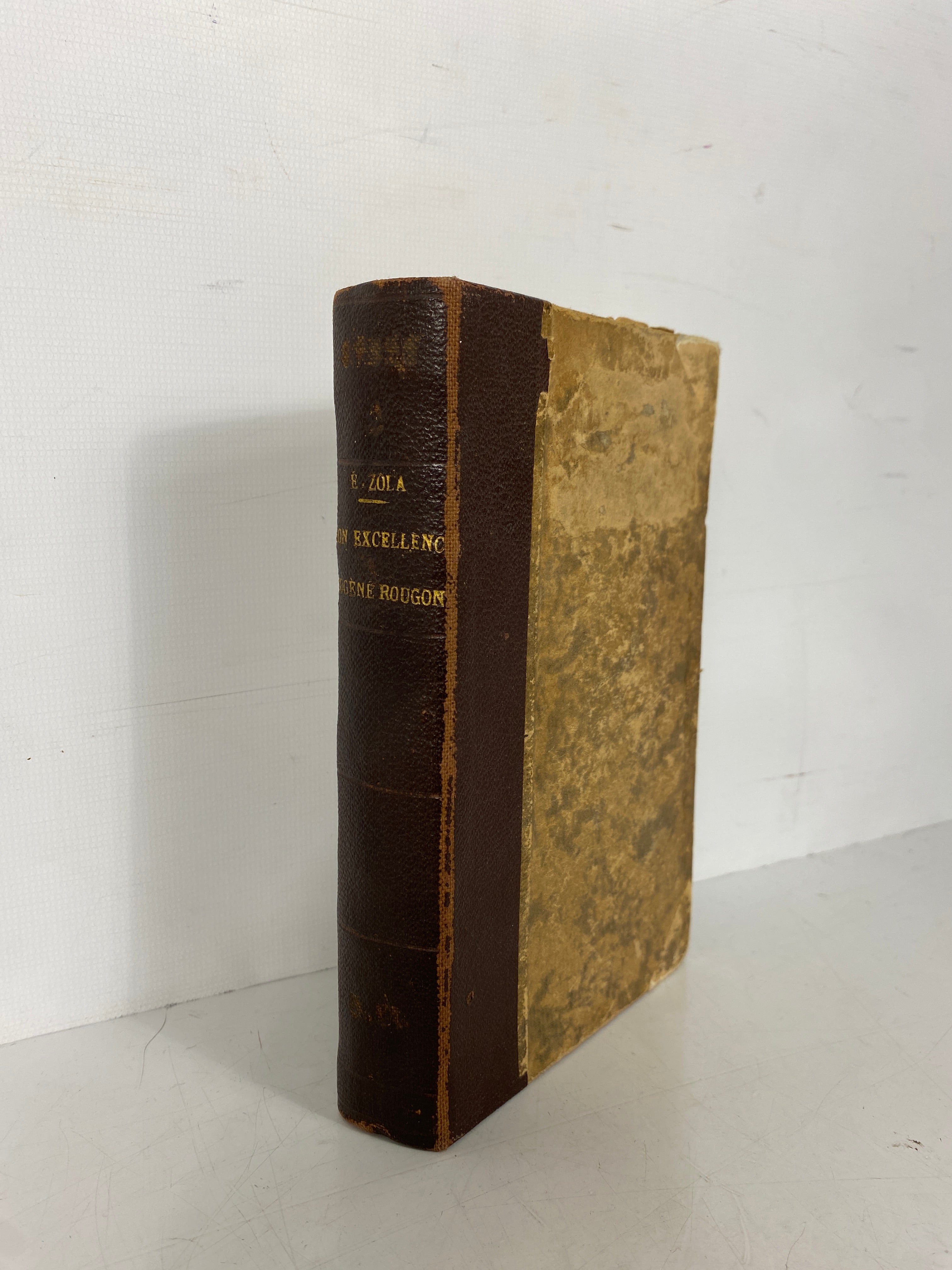 Son Excellence Eugene Rougon by Zola Rare Signed 6th Ed 1877 Reinforced Binding