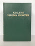 Kegley's Virginia Frontier by F.B. Kegley HC 1938 Fifth Printing