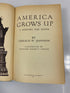America Grows Up Gerald Johnson 1960 HCDJ