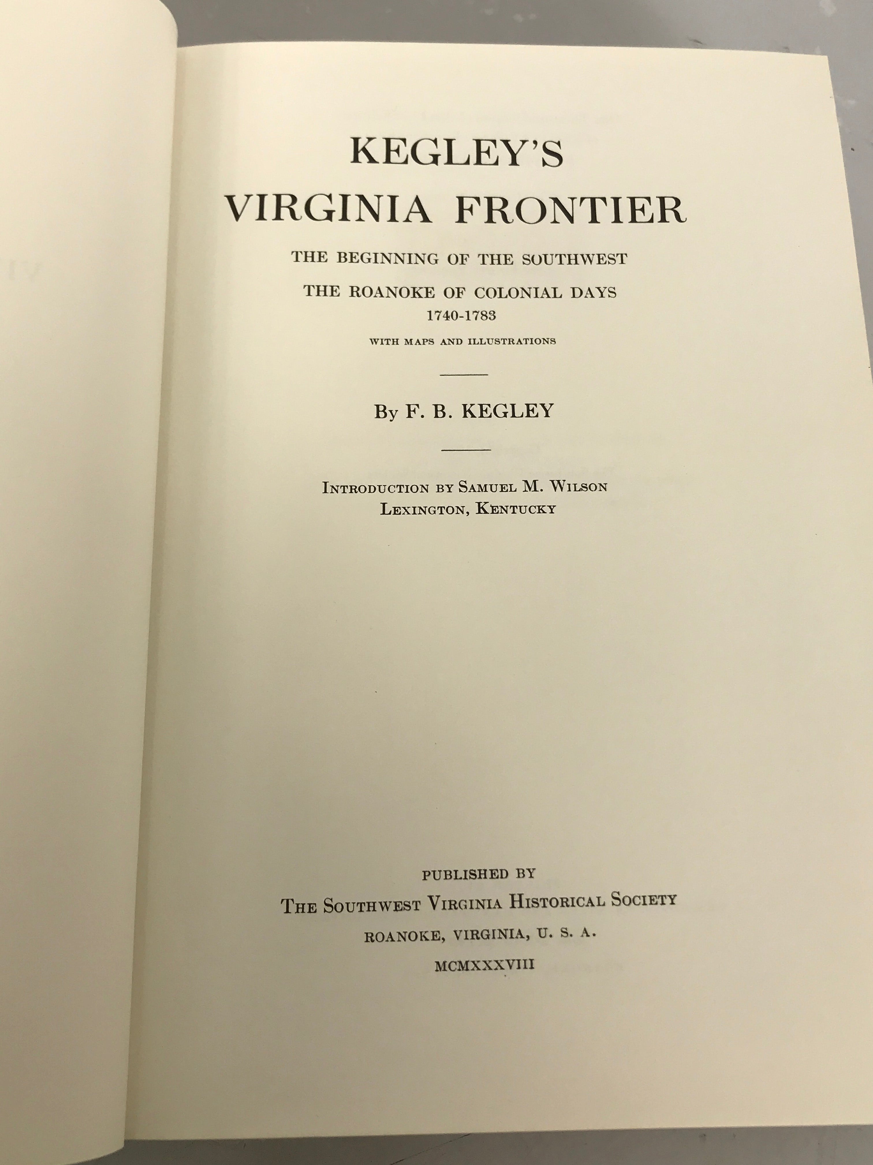Kegley's Virginia Frontier by F.B. Kegley HC 1938 Fifth Printing