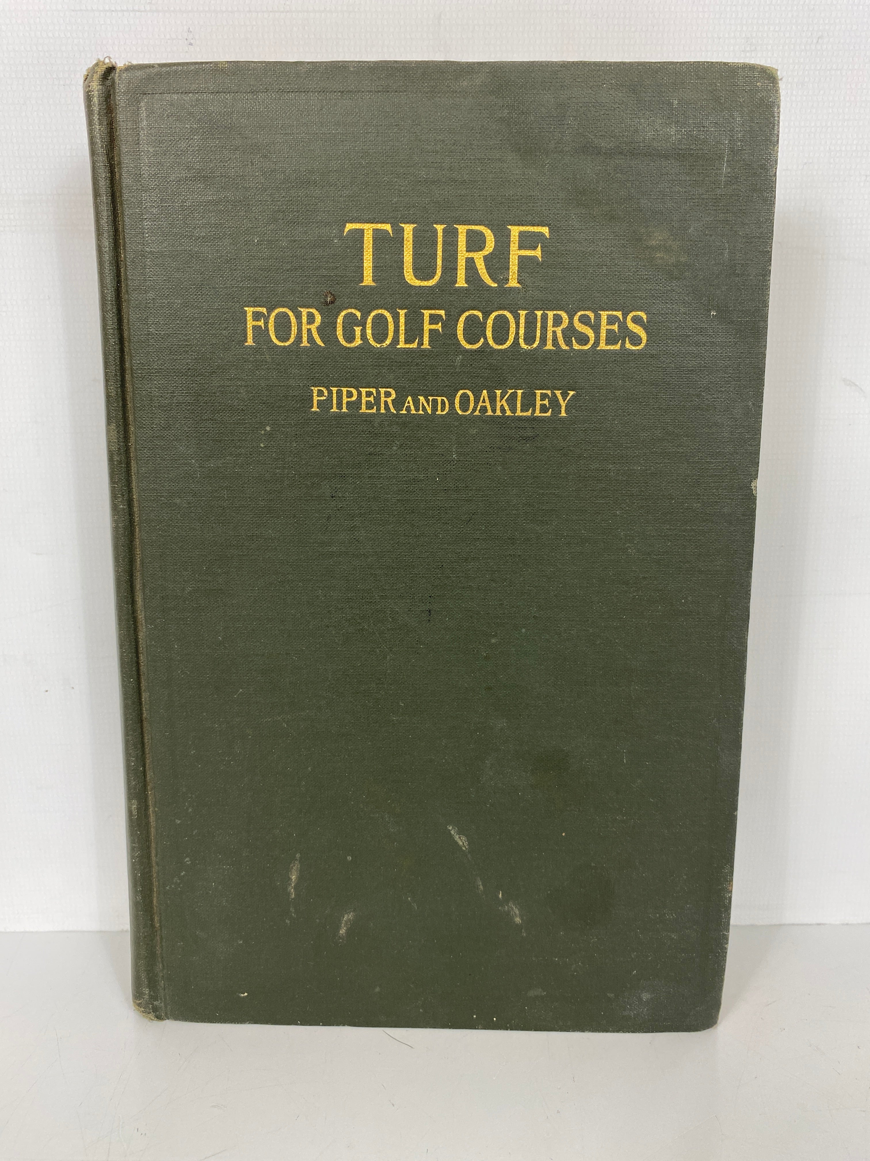 Turf For Golf Courses Piper/Oakley 1917 1st Edition HC