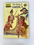 Classics Illustrated The Story of America 132A 1943