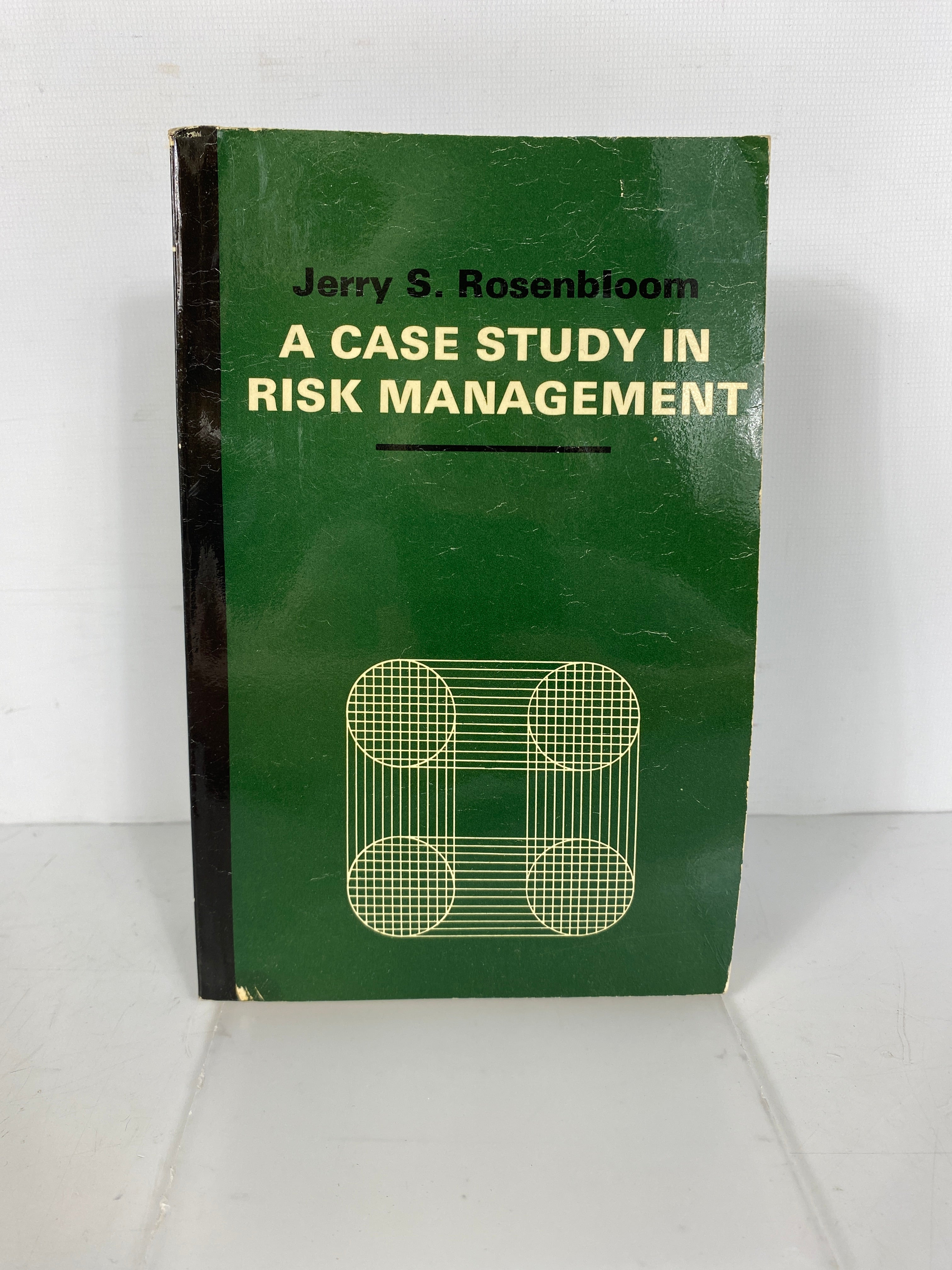 A Case Study in Risk Management Jerry Rosenbloom 1972 Vintage SC