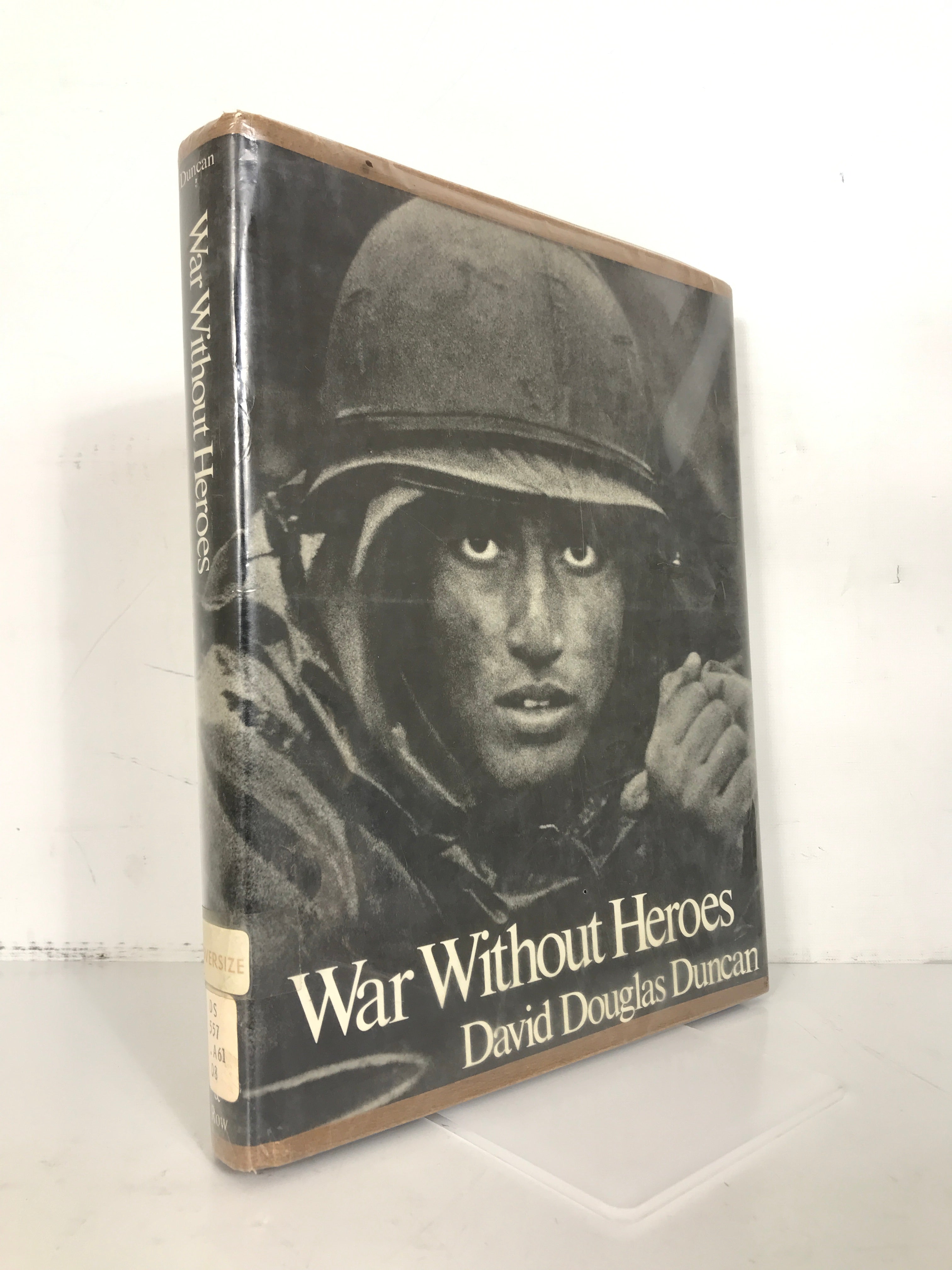 War Without Heroes David Douglas Duncan 1970 HCDJ Ex-Library