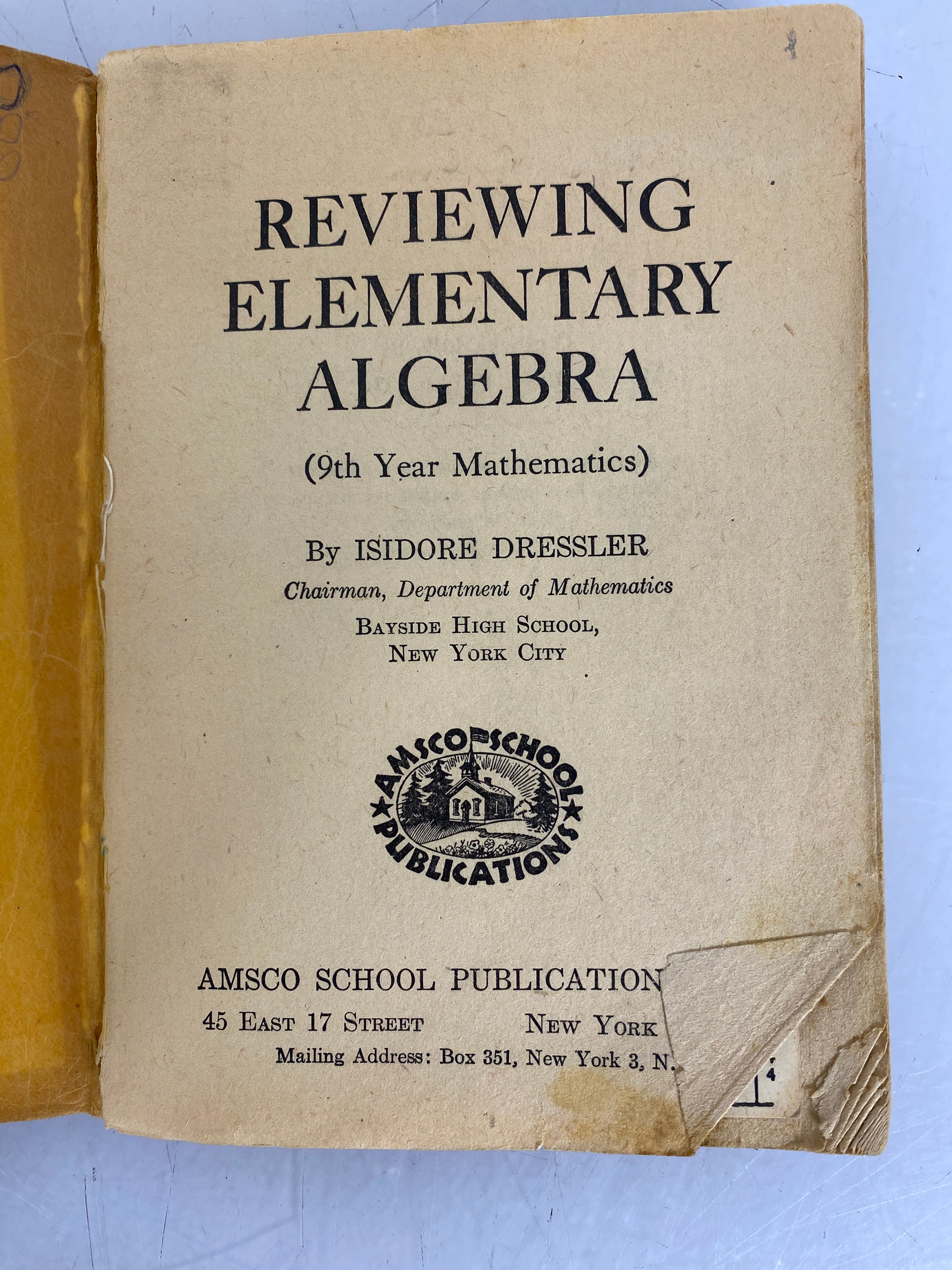 Lot of 2 Amsco School Publications Mathematics Books Reviewing Elementary Algebra and Tenth Year Mathematics 1949 SC