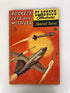 Classics Illustrated Rockets, Jets and Missiles 159A 1960