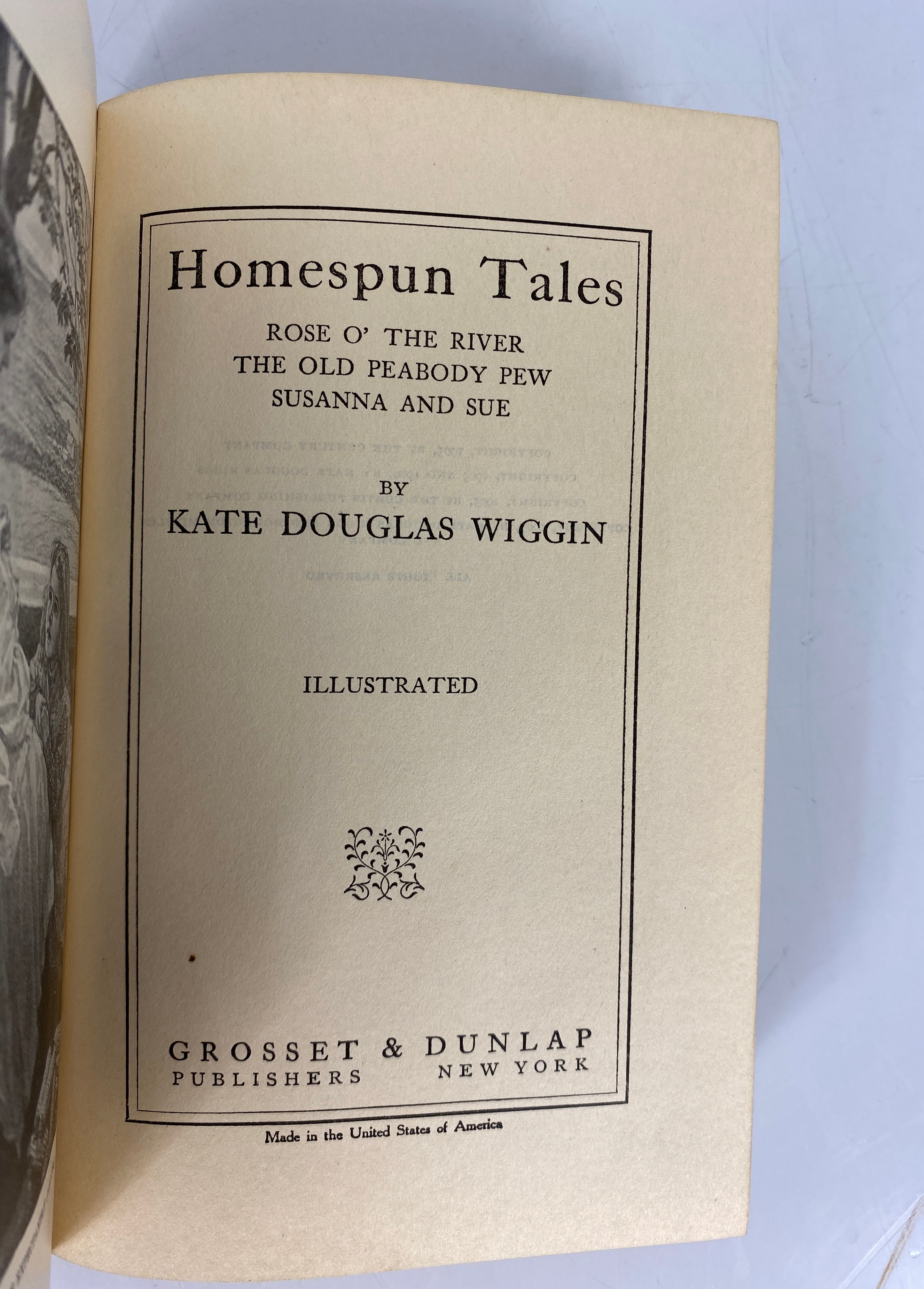 Homespun Tales by Kate Douglas Wiggin 1909 Antique HC DJ