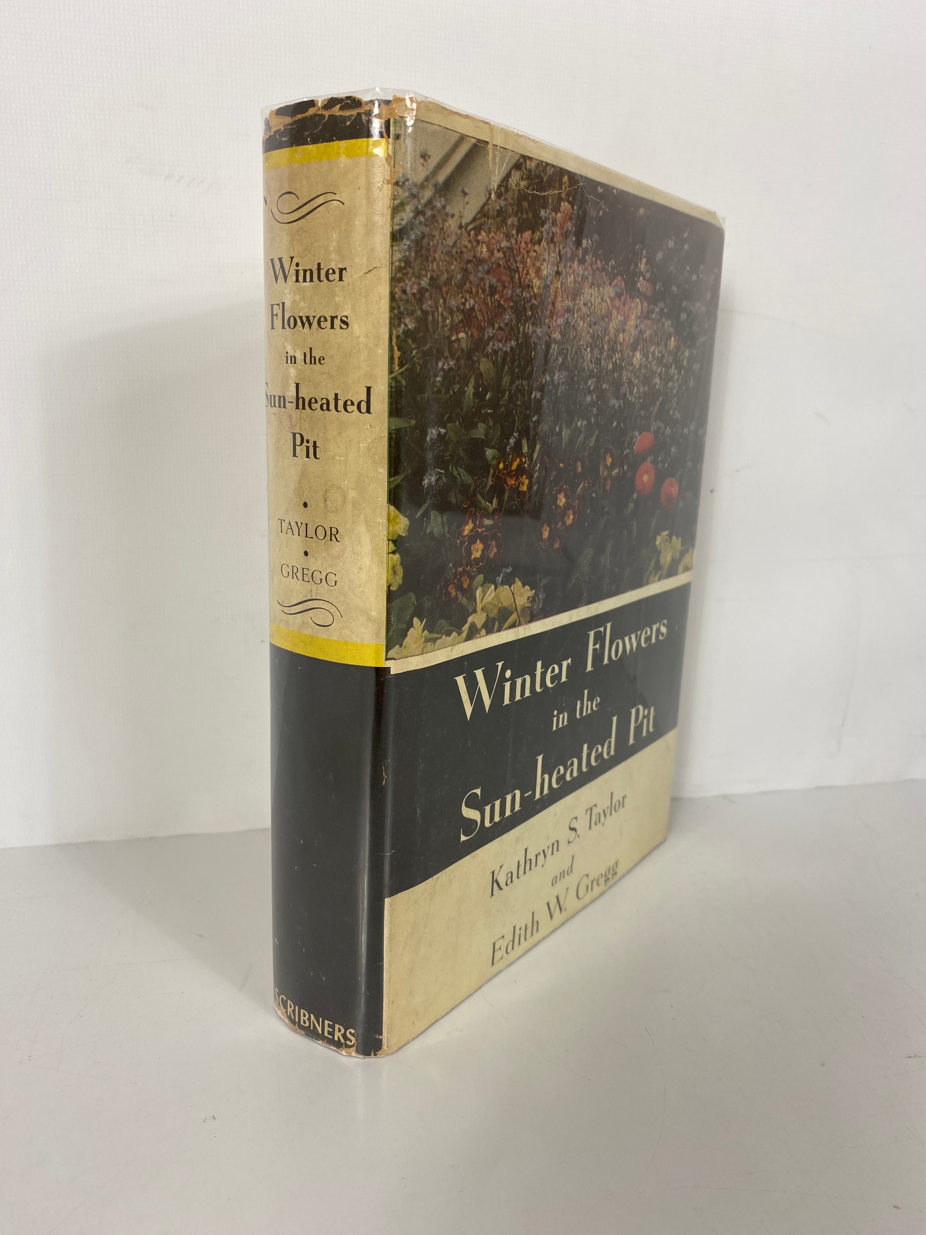 Winter Flowers in the Sun-Heated Pit Taylor/Gregg 1941 1st Ed HC DJ