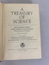 A Treasury of Science by Harlow Shapley Fourth Revised Edition 1958 HC DJ