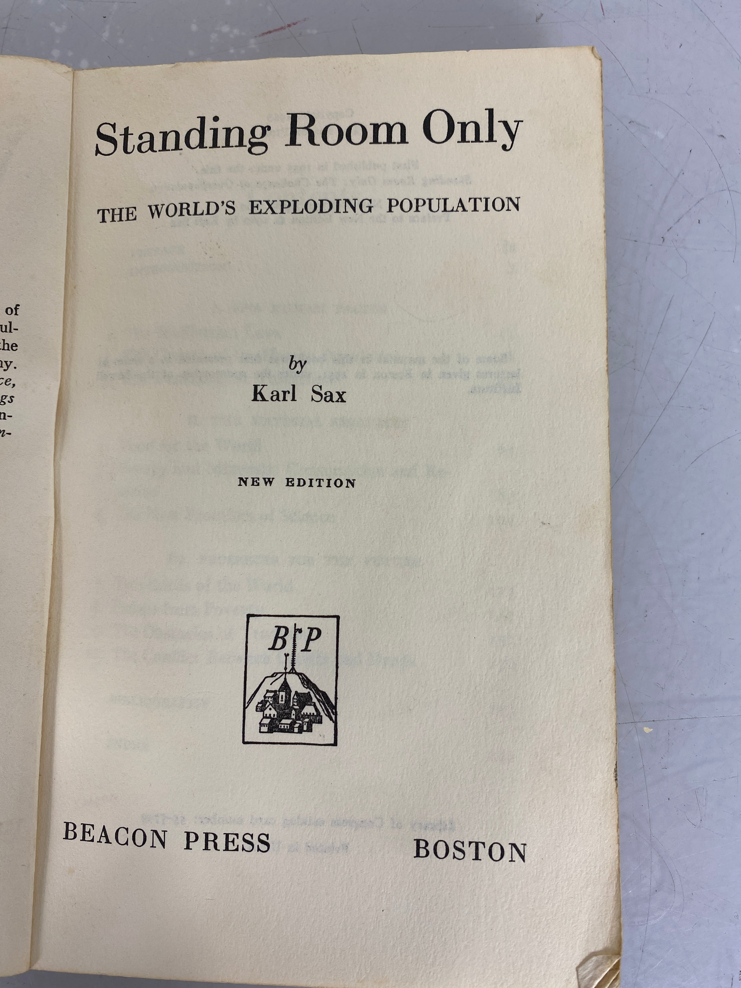 Standing Room Only the World's Exploding Population by Karl Sax New Edition 1960 SC