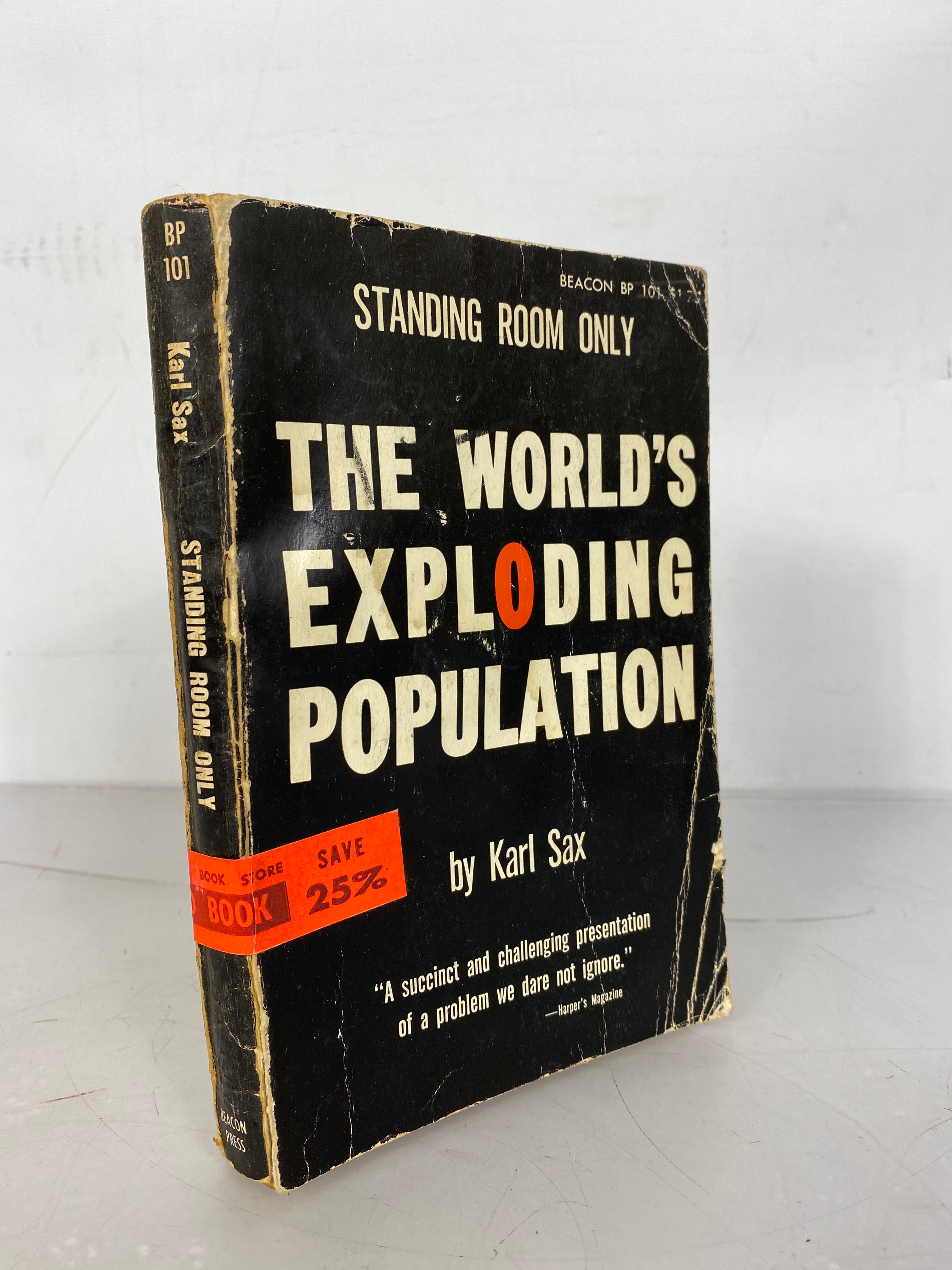 Standing Room Only the World's Exploding Population by Karl Sax New Ed 1960 SC
