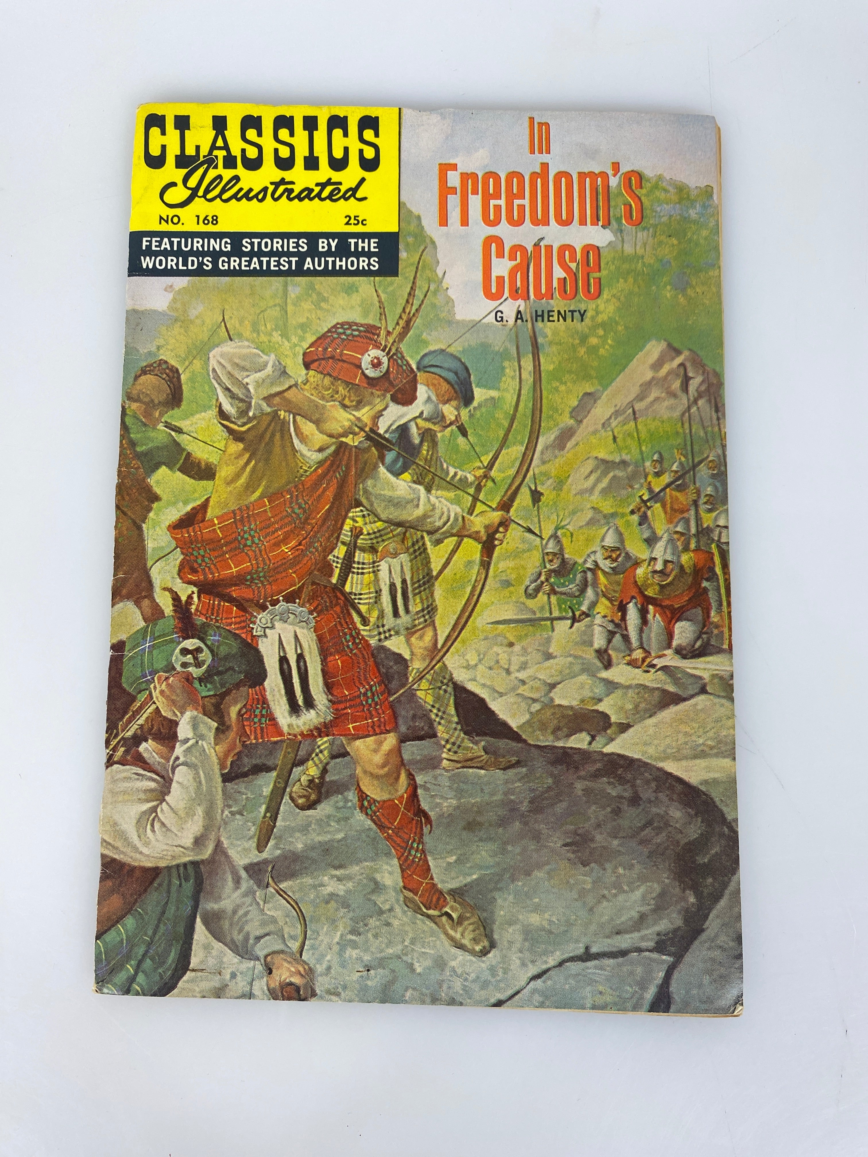 Classics Illustrated In Freedom's Cause No. 168  hrn169 1969