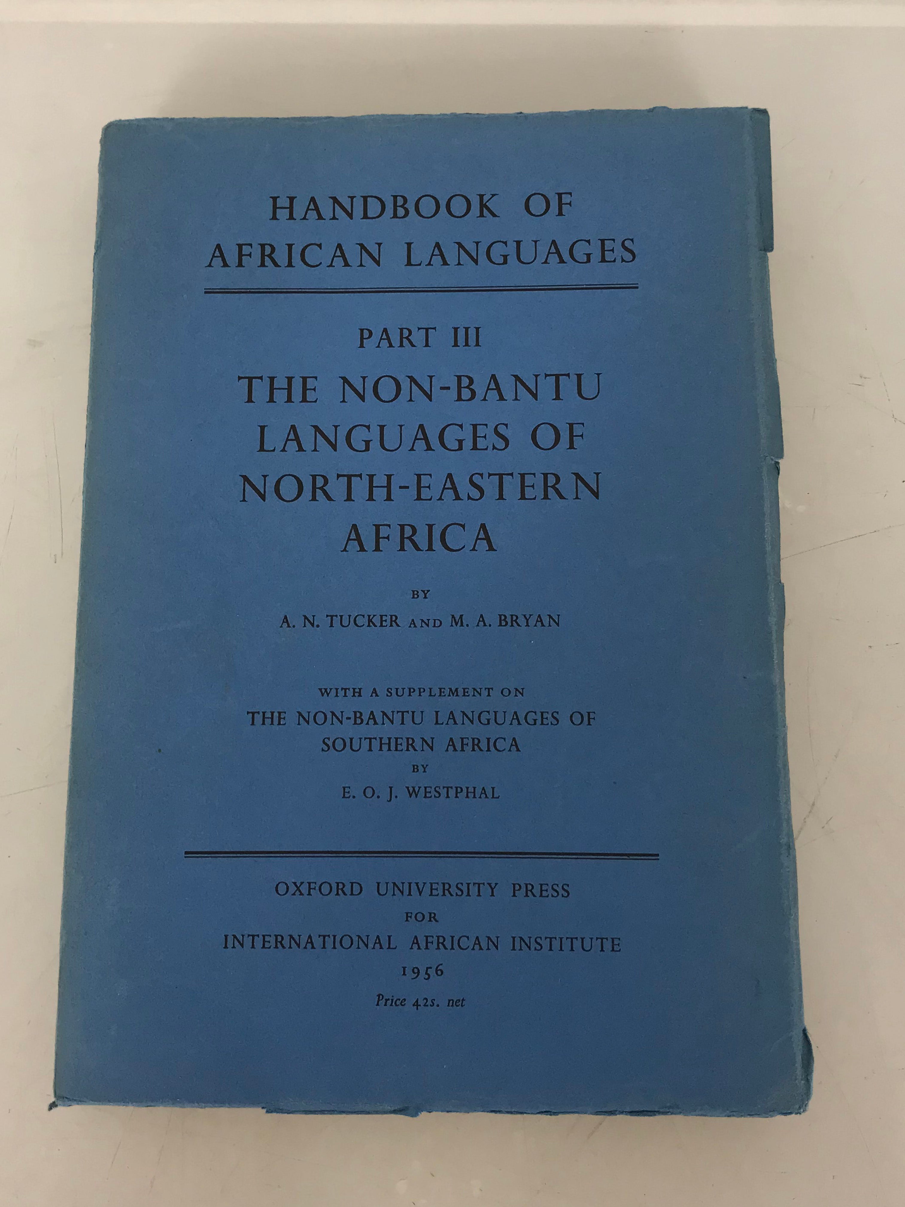 Handbook of African Languages Part 3 by Tucker & Bryan 1956