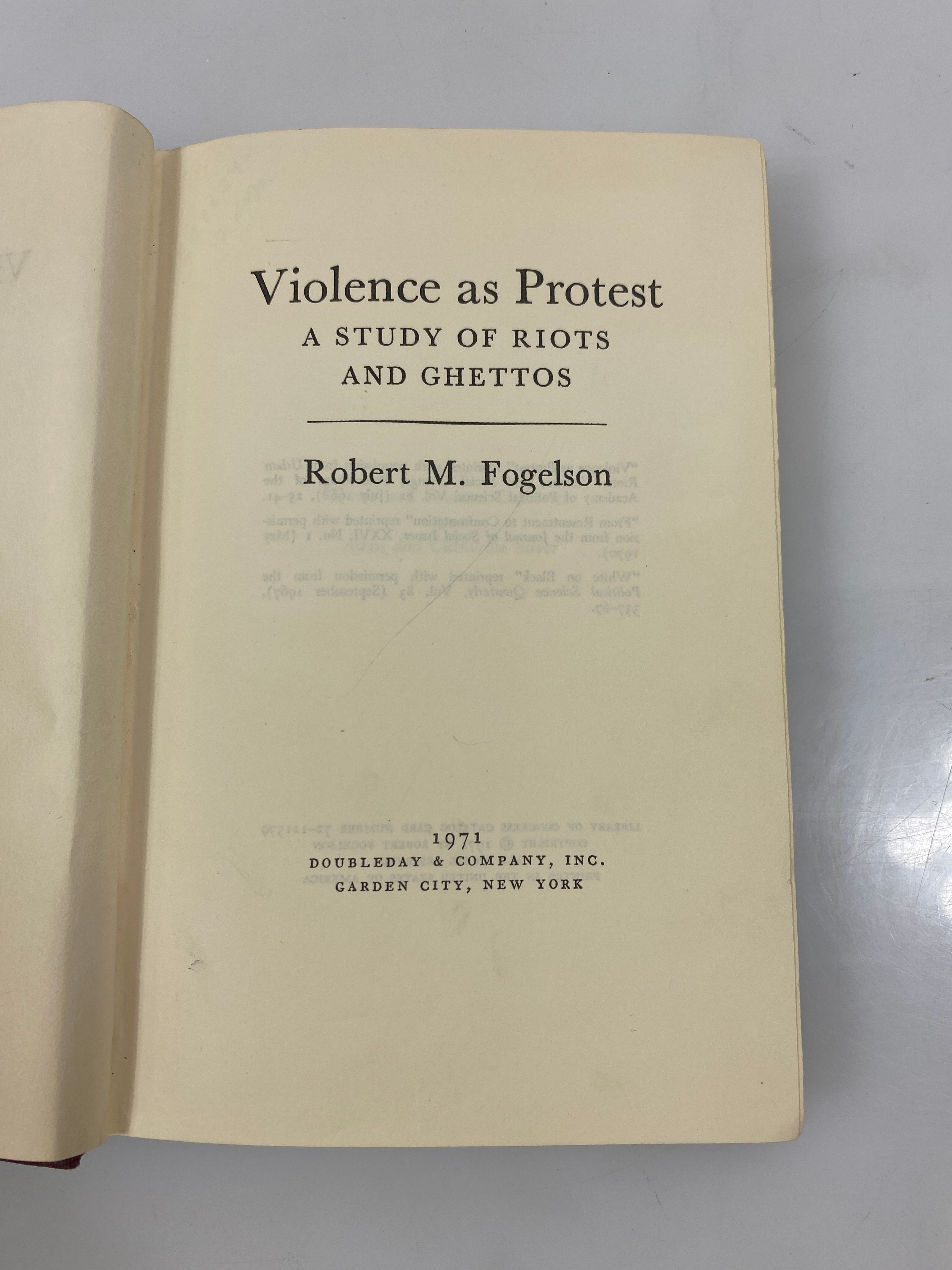 Violence as Protest by Robert Fogelson Ex-library 1971 HC