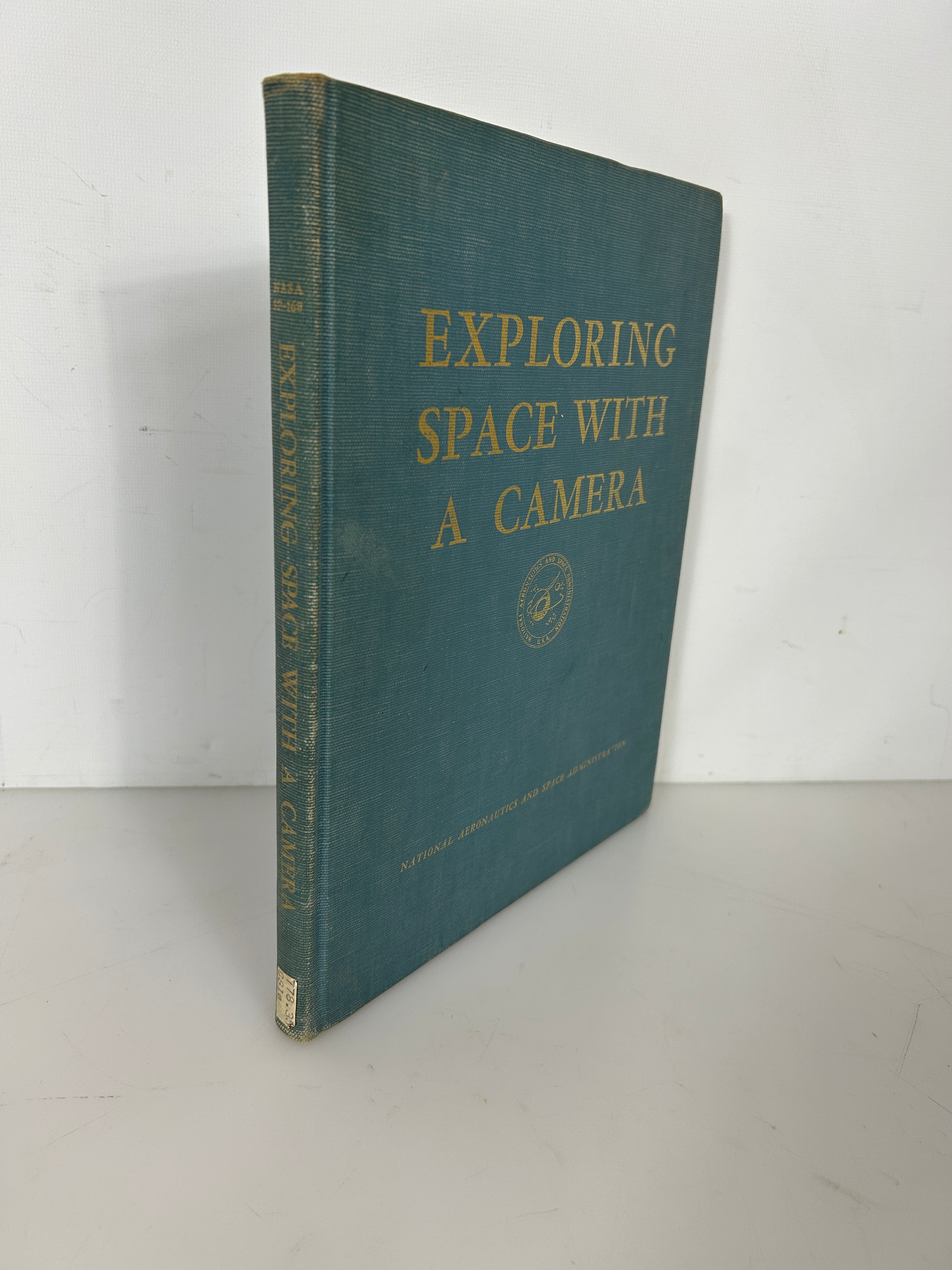 Exploring Space with a Camera Edited by Edgar M. Cortright NASA 1968 HC