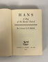 Hans A Dog of the Border Patrol S.P. Meek 1950 1st Edition HC