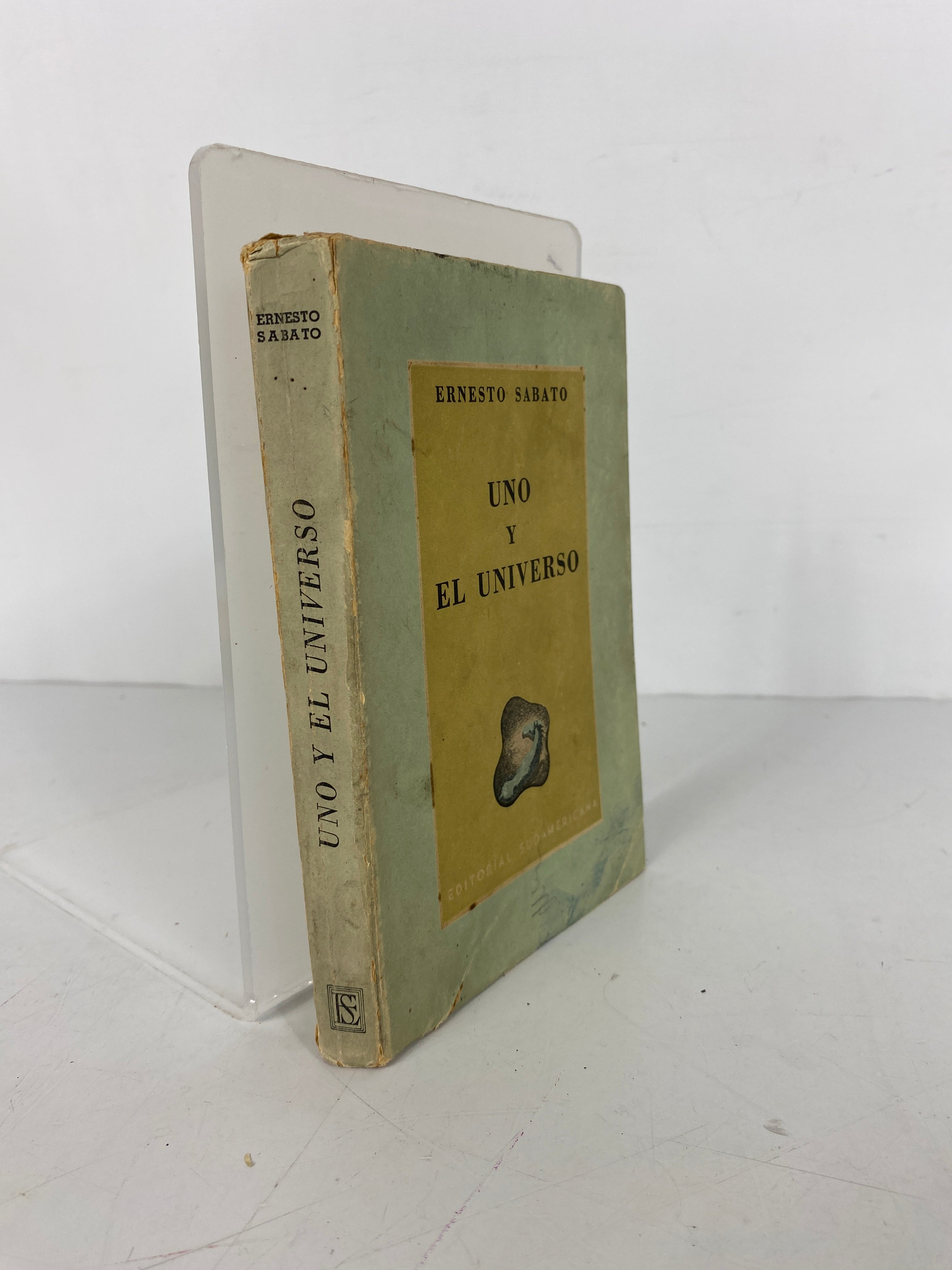 3 Ernesto Sabato Vols: Uno y El Universo/El Tunel/Heterodoxia Inscribed SC