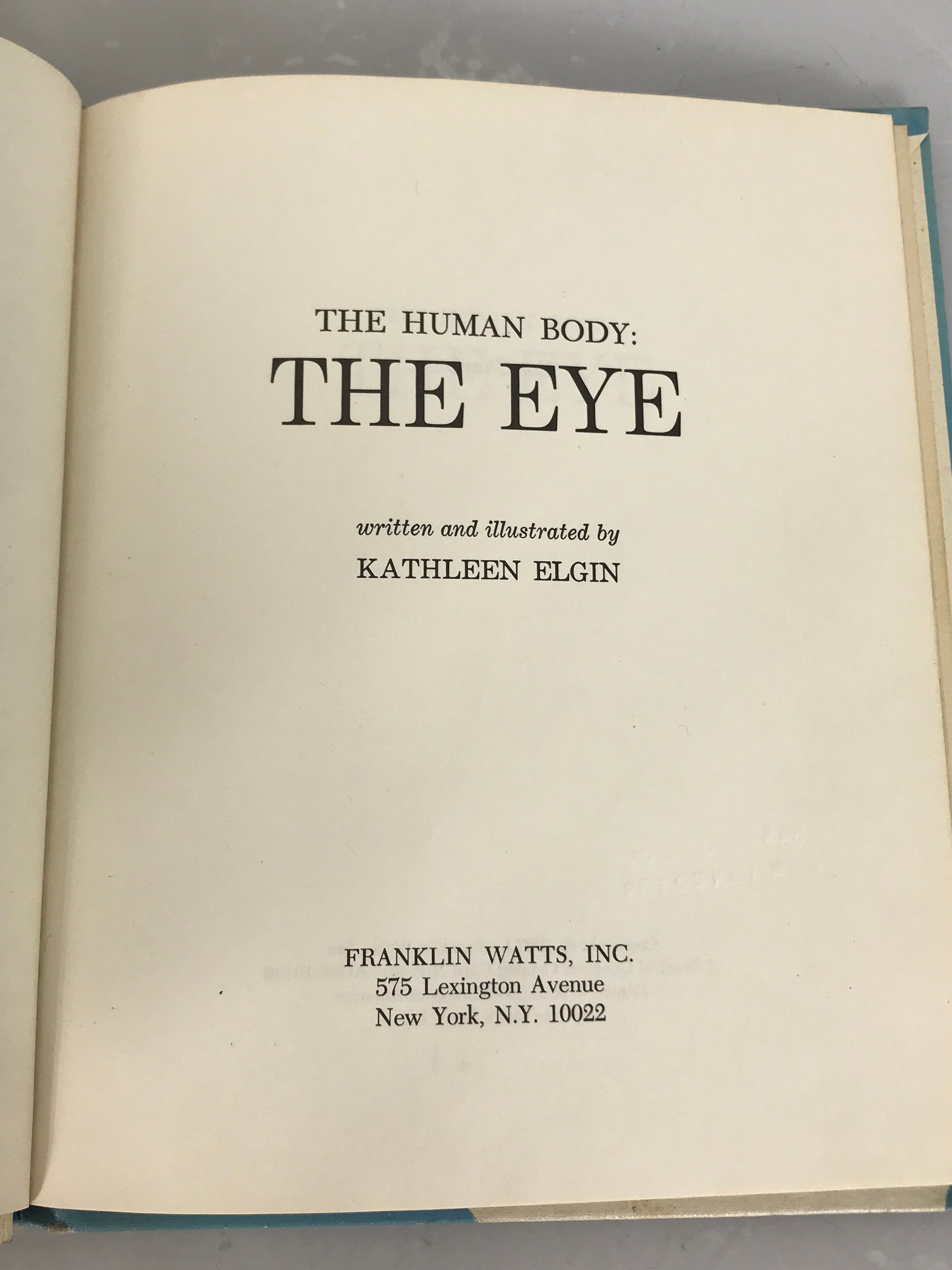 The Human Body: The Eye by Kathleen Elgin 1967 Rare Vintage Children's Book HC Former Library Copy