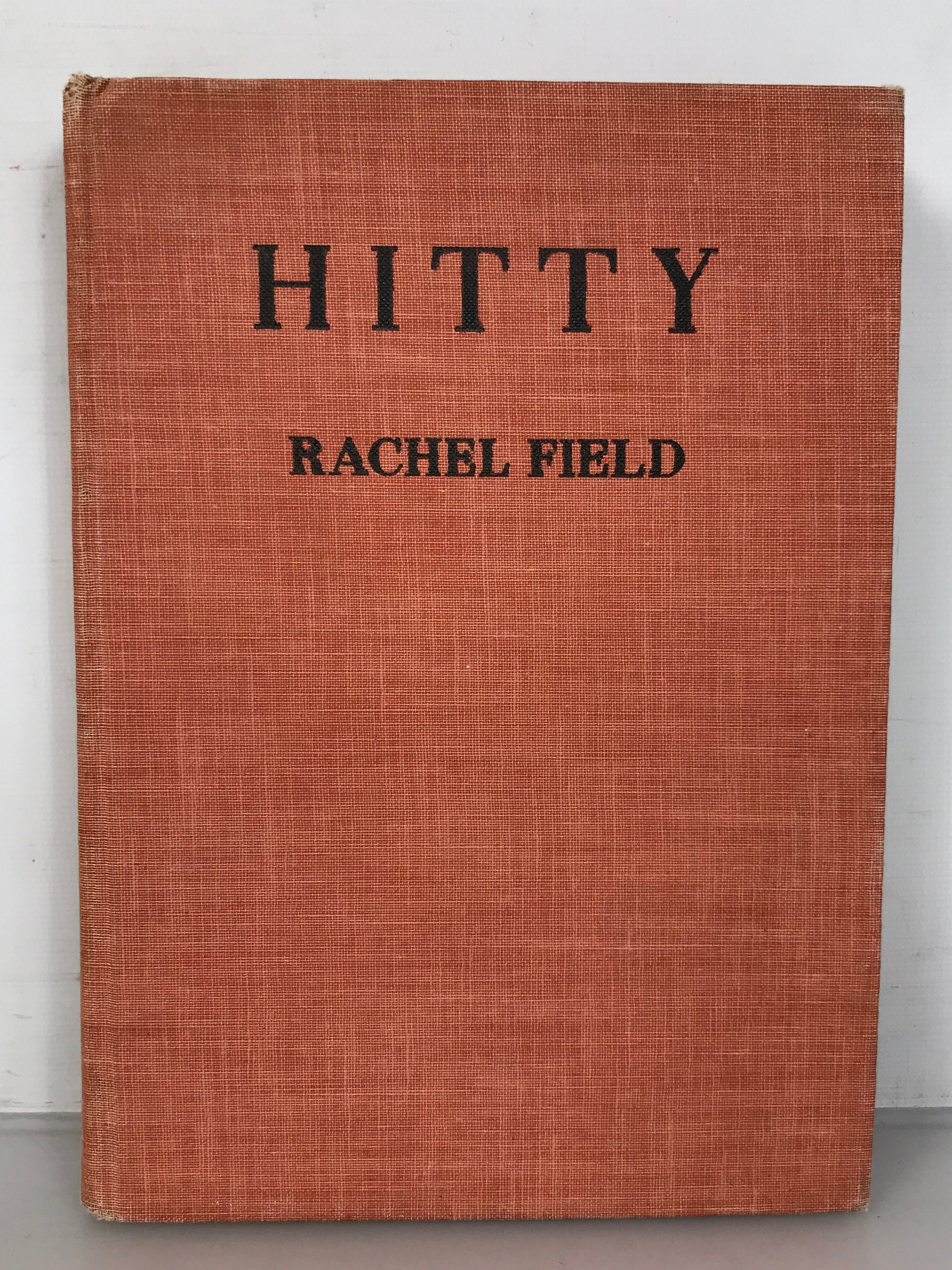 Hitty Her First Hundred Years by Rachel Field (1939) HC Vintage Children's Story