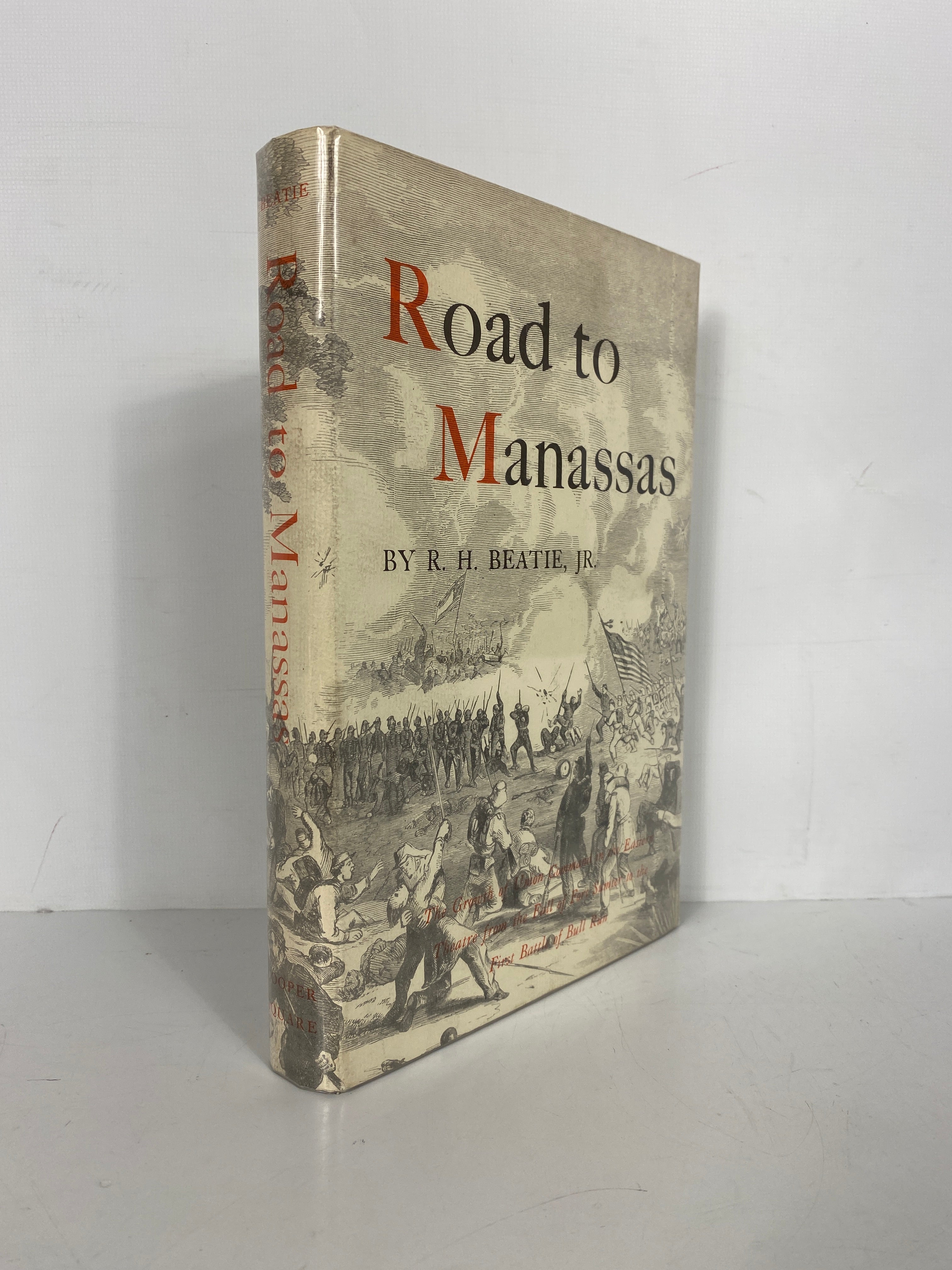 Road to Manassas R.H. Beatie 1961 HC DJ 1st Edition