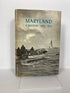 Maryland A History 1632-1974 Walsh/Fox Maryland Historical Soc HC DJ