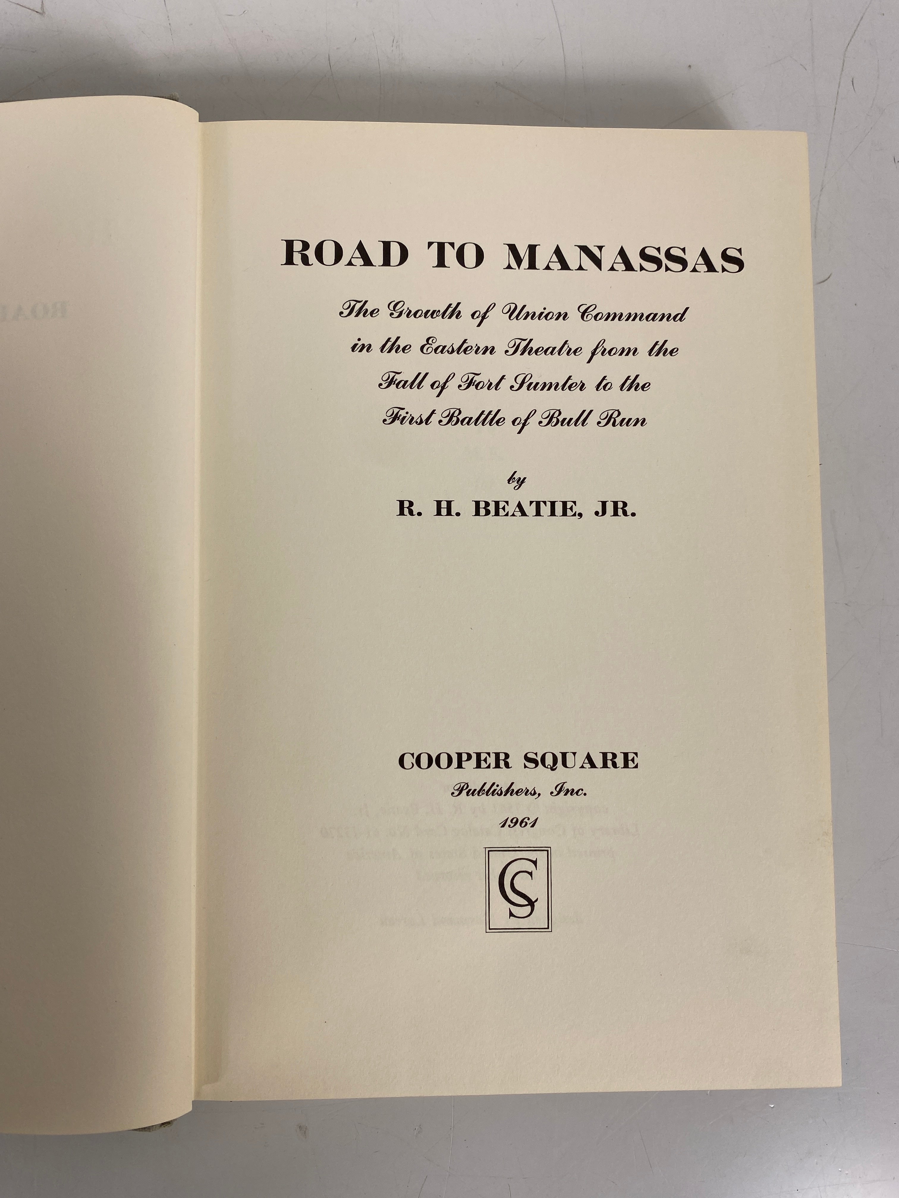 Road to Manassas R.H. Beatie 1961 HC DJ 1st Edition