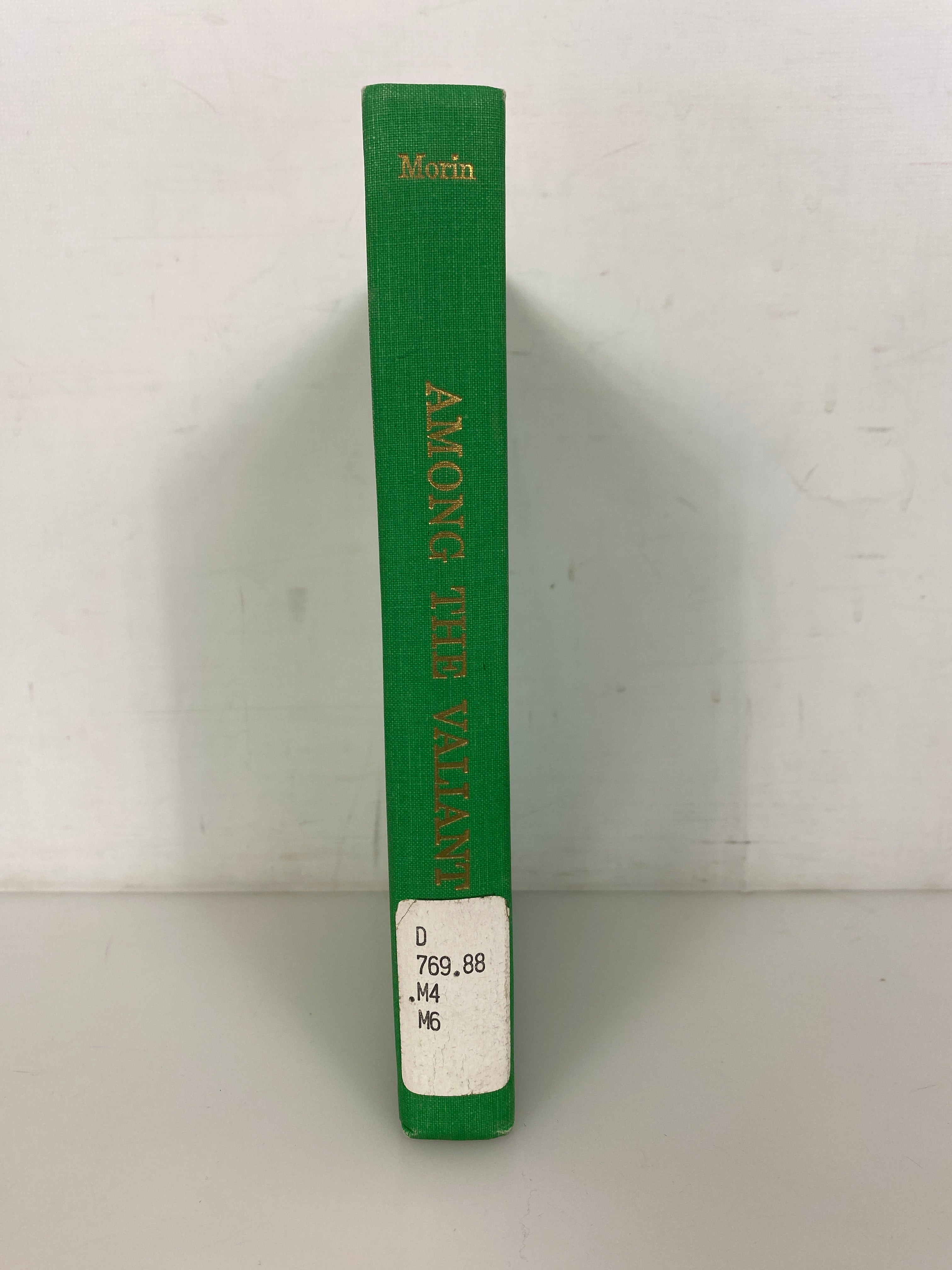 Among the Valiant by Morin Mexican Americans in WWII & Korea 1966 Ex-Library HC