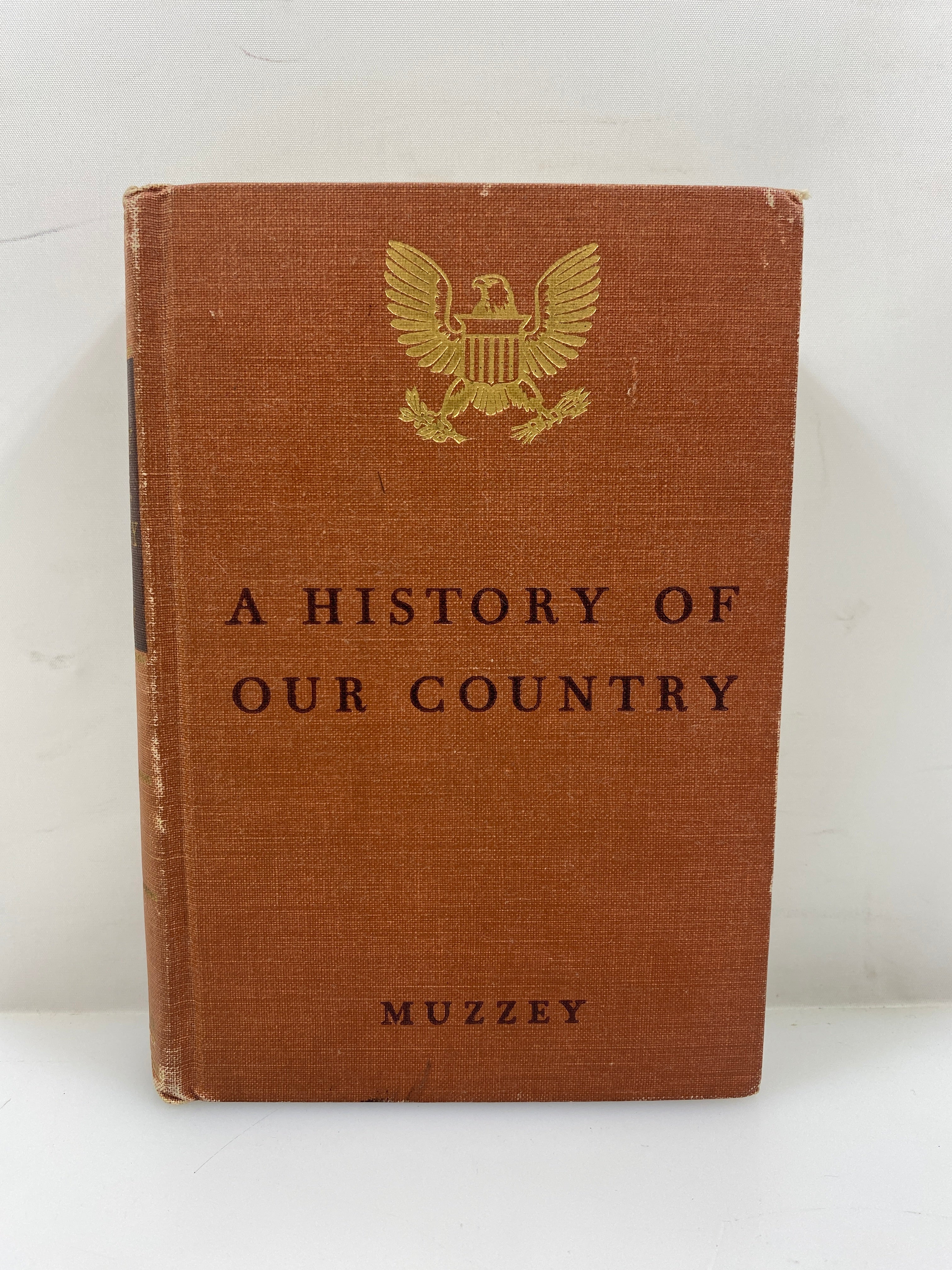 A History of Our Country by Muzzey Ginn & Company 1936 HC