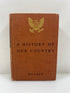 A History of Our Country by Muzzey Ginn & Company 1936 HC