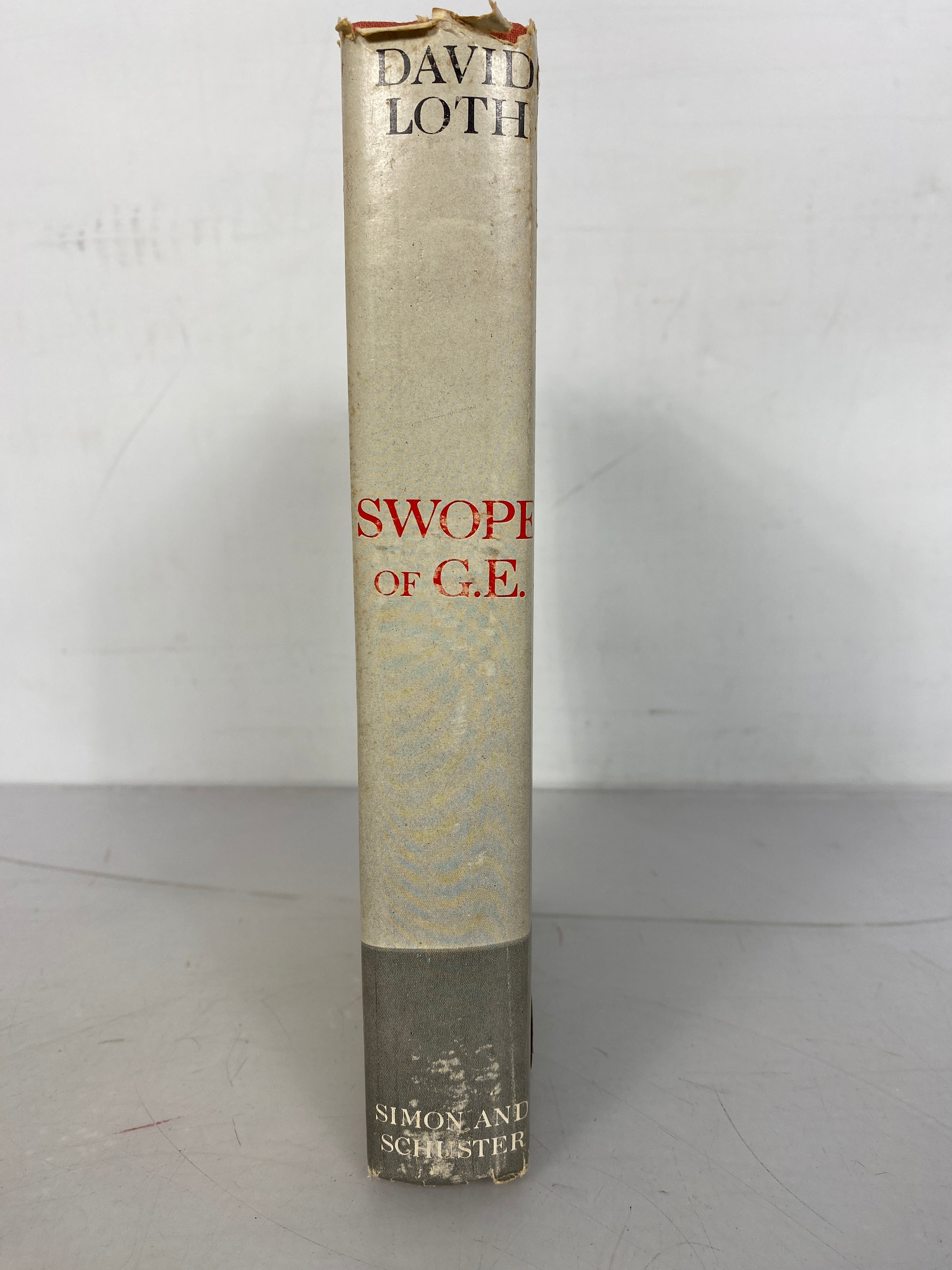 Swope of G.E. by David Loth First Edition First Printing 1958 HC DJ