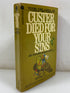 Custer Died for Your Sins by Vine Deloria Jr 1969 SC