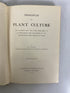 2 Vols: Principles of Plant Culture 1906/Growth & Differentiation in Plants 1953