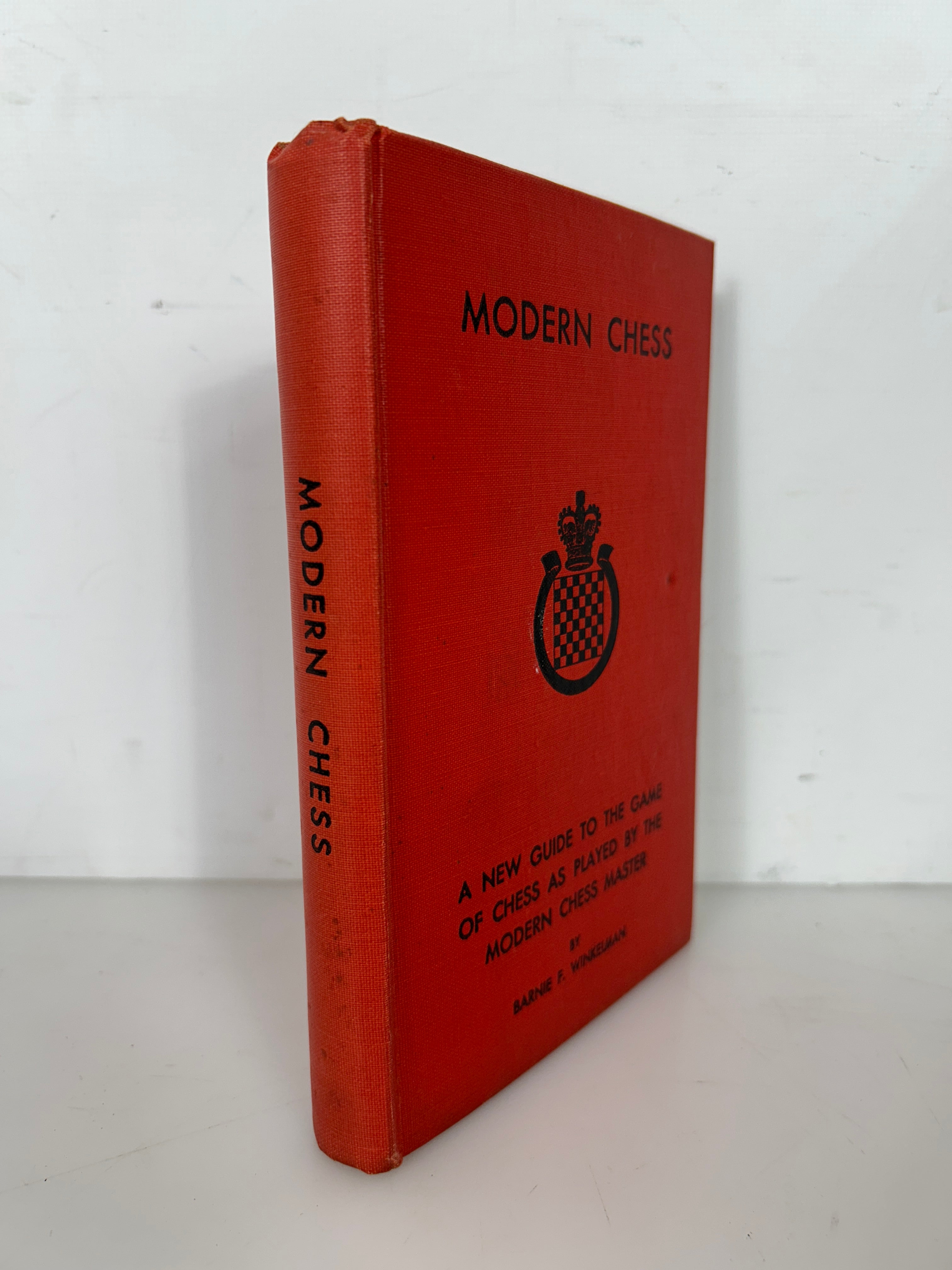 Modern Chess by Barnie F. Winkelman David McKay Co 1935 HC