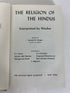 The Religion of the Hindus by Kenneth Morgan 1953 HC