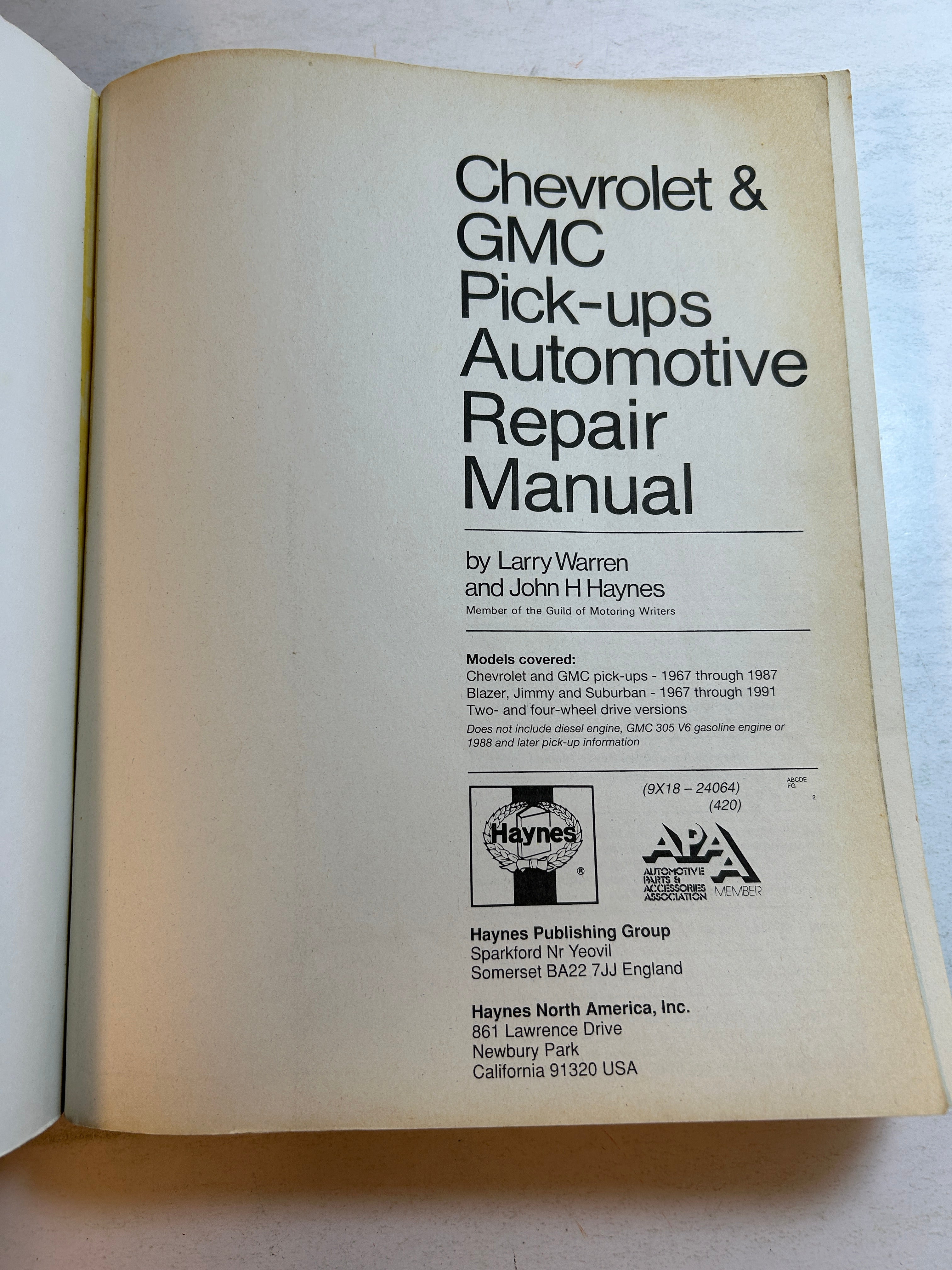 Chevy & GMC 4 3L & V* Pick-ups 1967-1987 Haynes Repair Manual by John Haynes SC