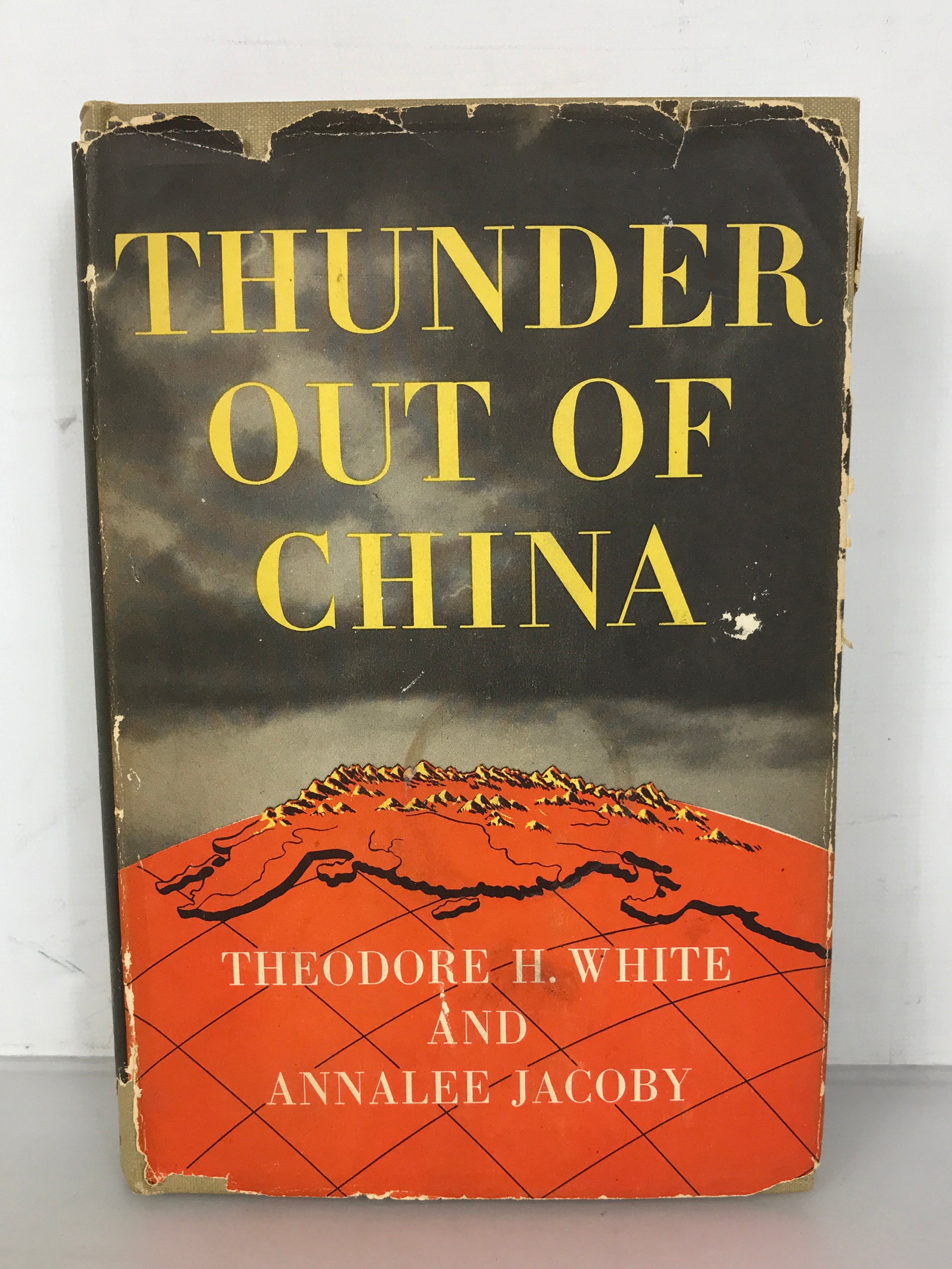 Thunder Out of China by White and Jacoby 1946 Vintage HC DJ