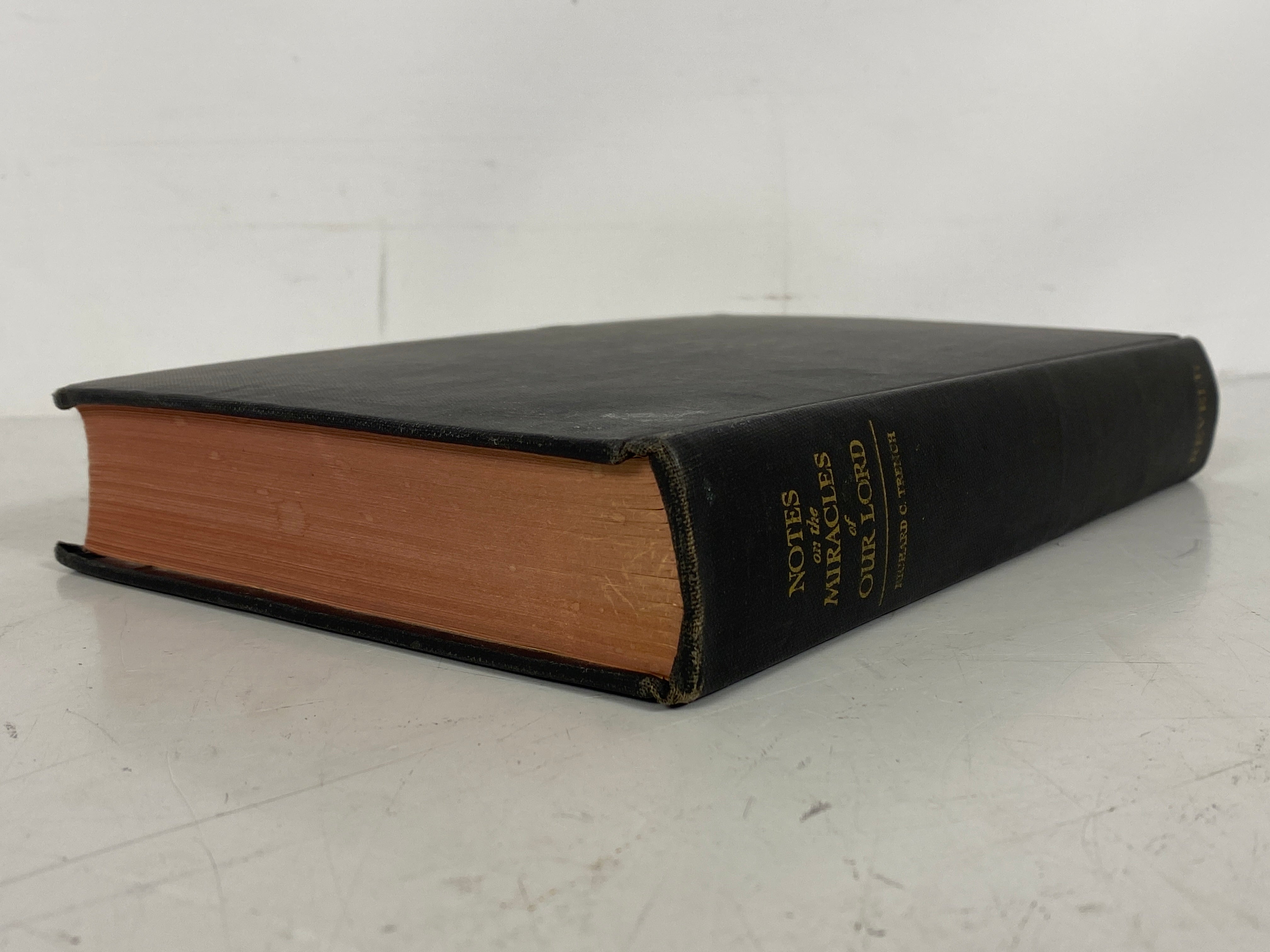 Notes on the Miracles of Our Lord by Richard C. Trench 1953 Vintage HC