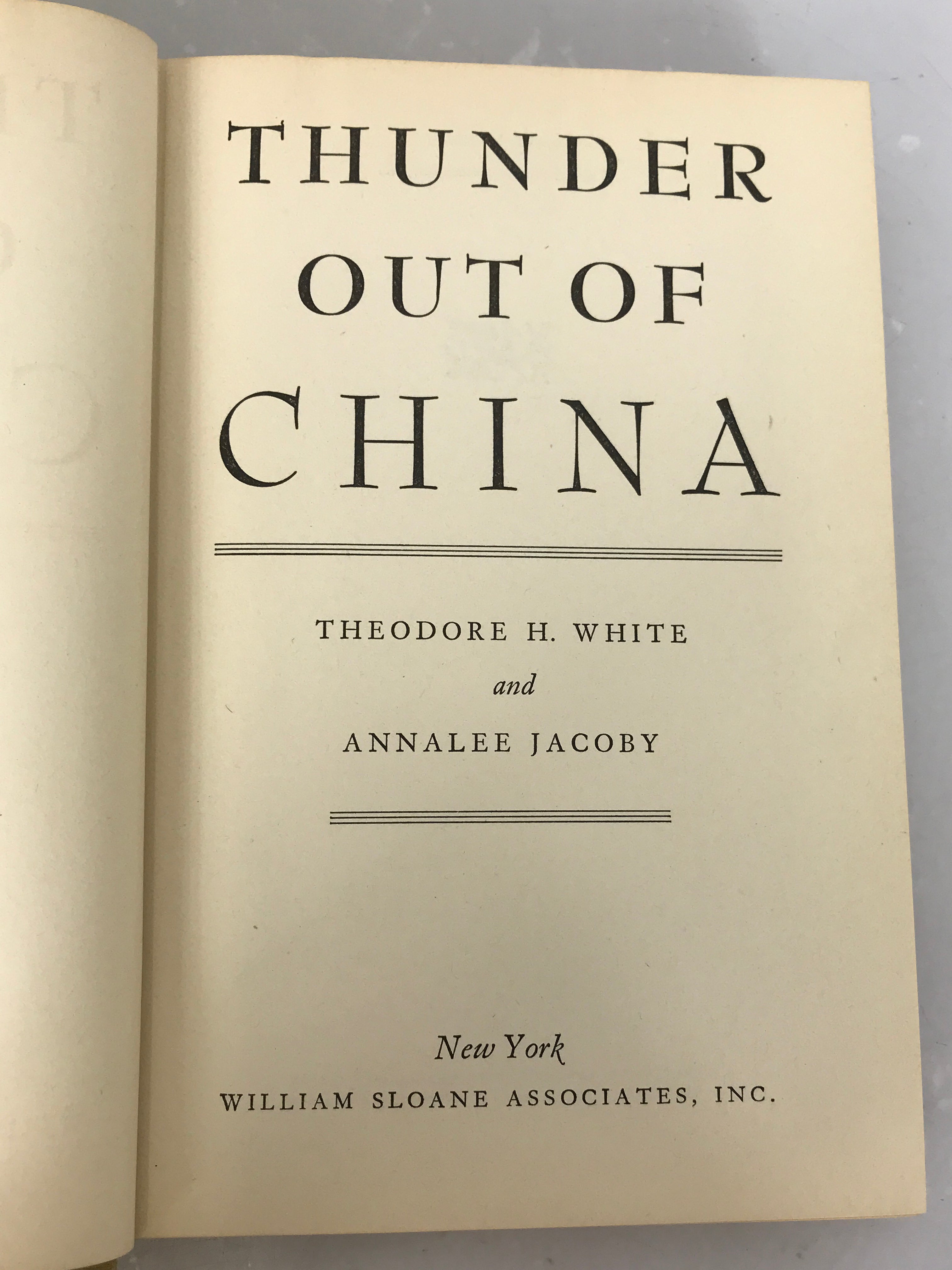 Thunder Out of China by White and Jacoby 1946 Vintage HC DJ