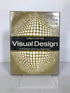 Visual Design: A Problem-Solving Approach Garrett 1967 HCDJ Ex-Library