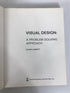 Visual Design: A Problem-Solving Approach Garrett 1967 HCDJ Ex-Library