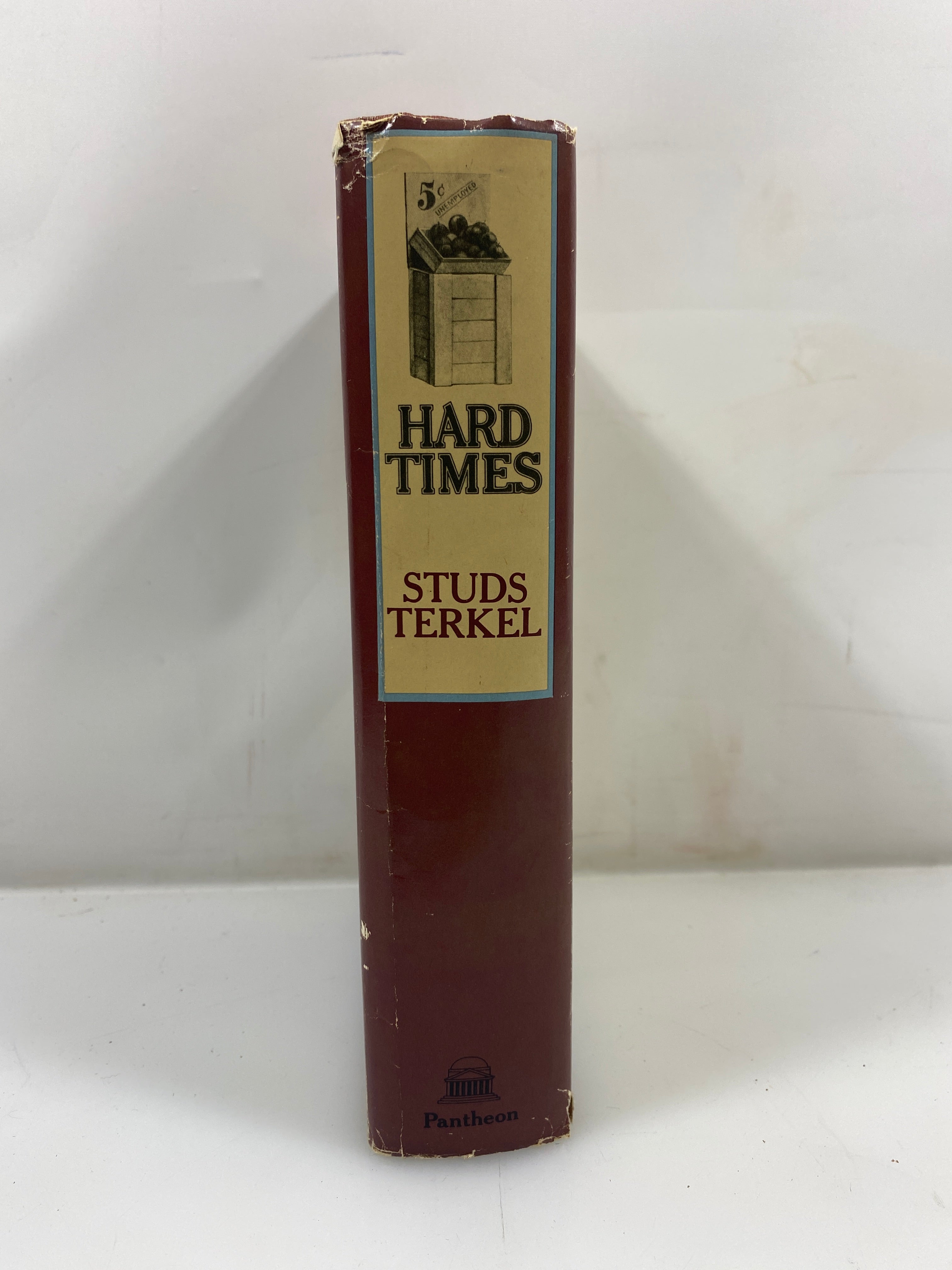 Hard Times: An Oral History of the Great Depression Terkel 1970 HCDJ